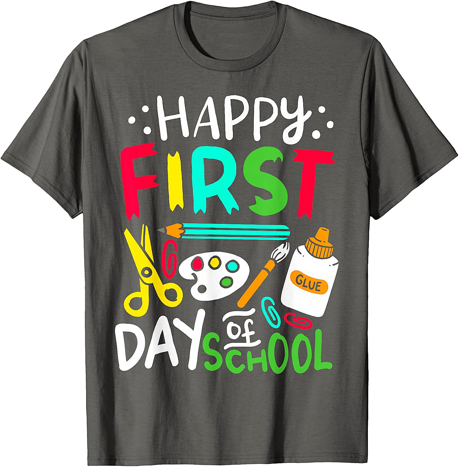Happy First Day of School T-Shirt Back to School Tee