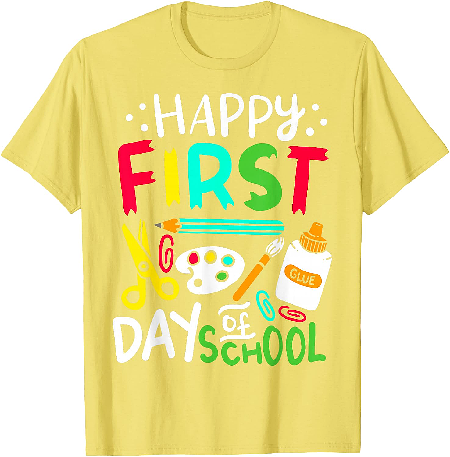 Happy First Day of School T-Shirt Back to School Tee