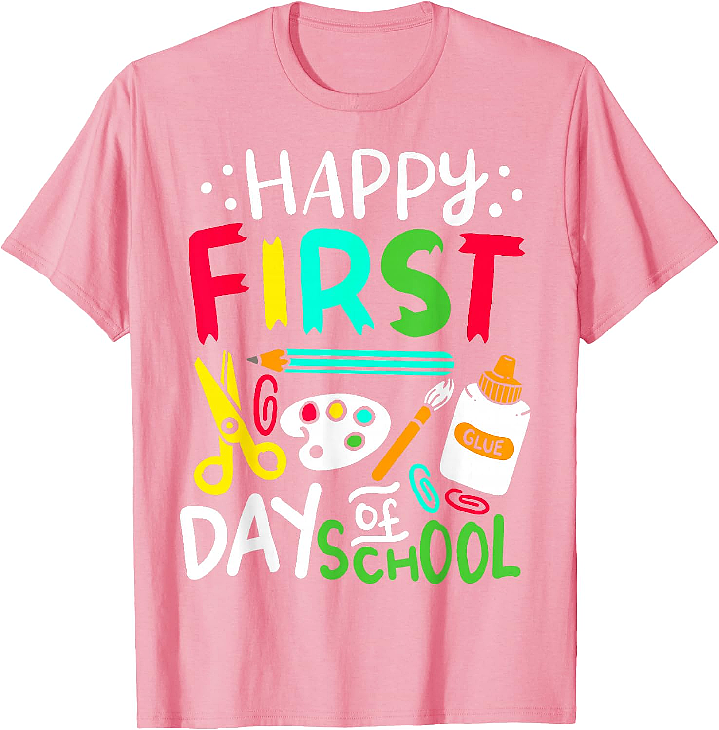 Happy First Day of School T-Shirt Back to School Tee