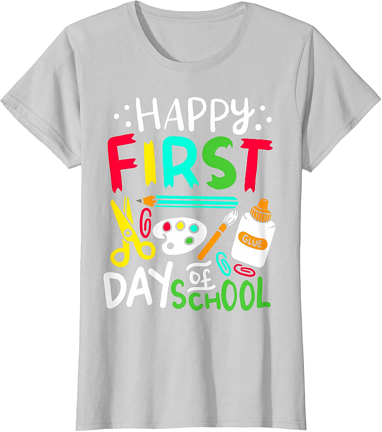 Happy First Day of School T-Shirt Back to School Tee