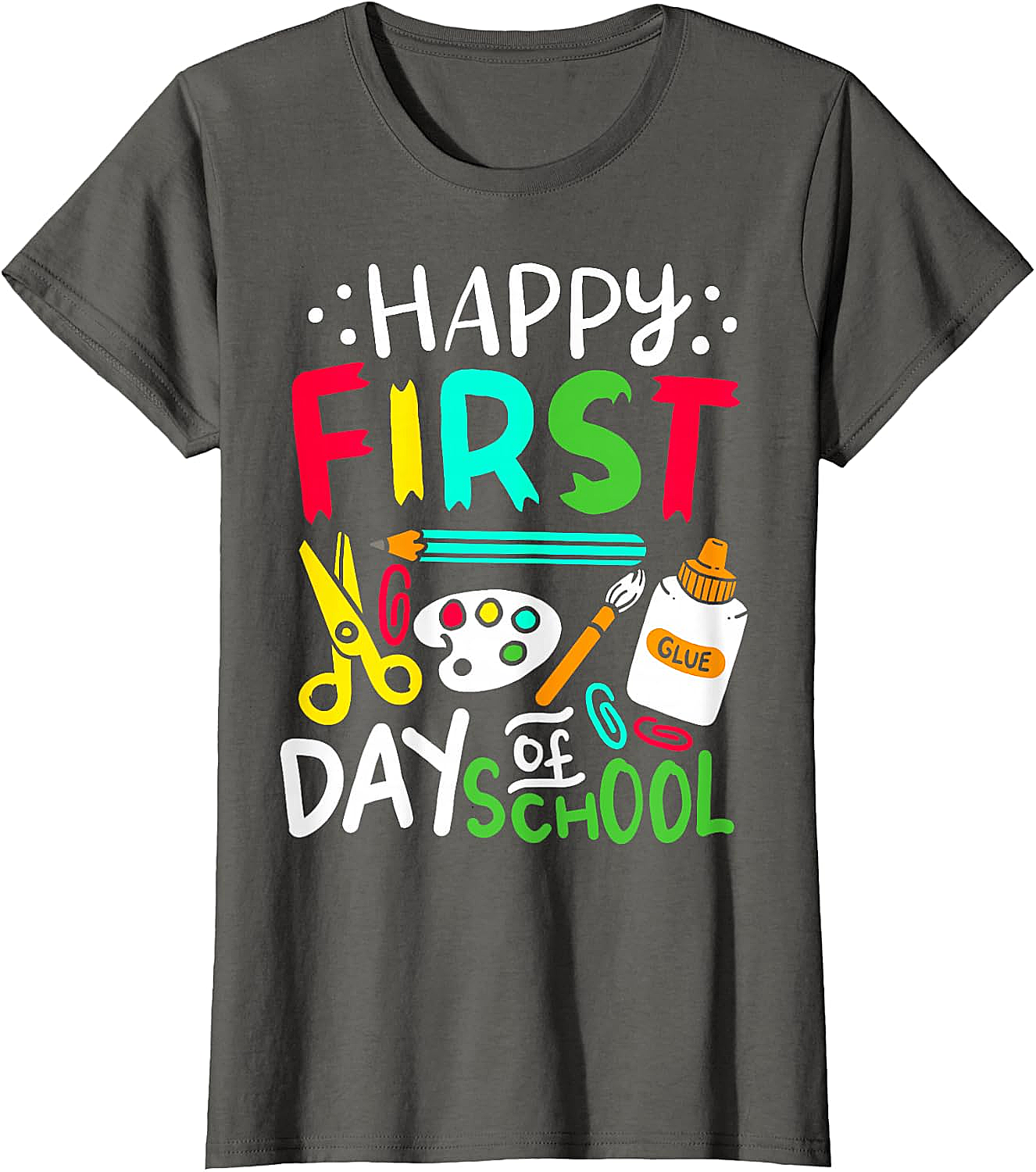 Happy First Day of School T-Shirt Back to School Tee