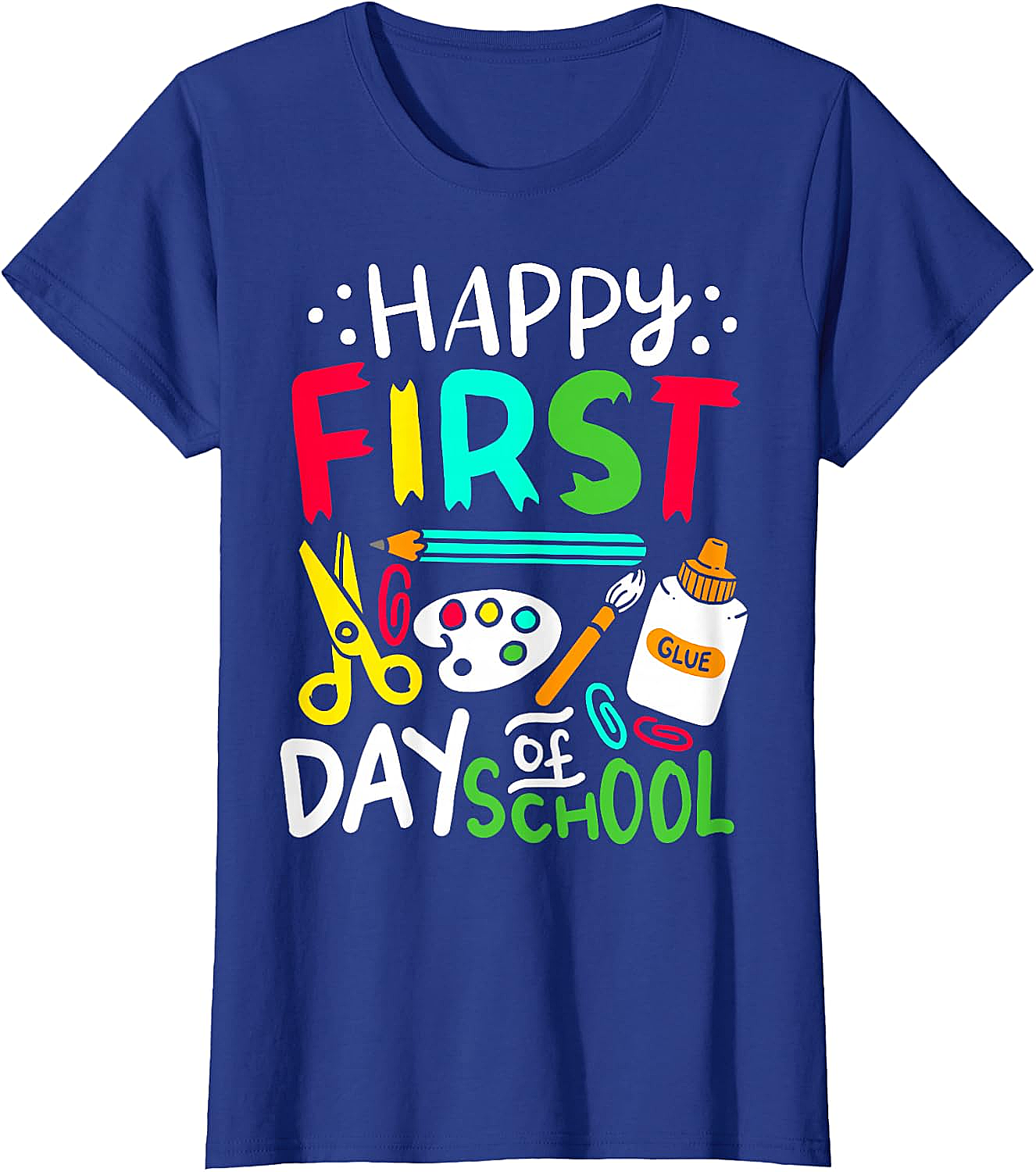 Happy First Day of School T-Shirt Back to School Tee