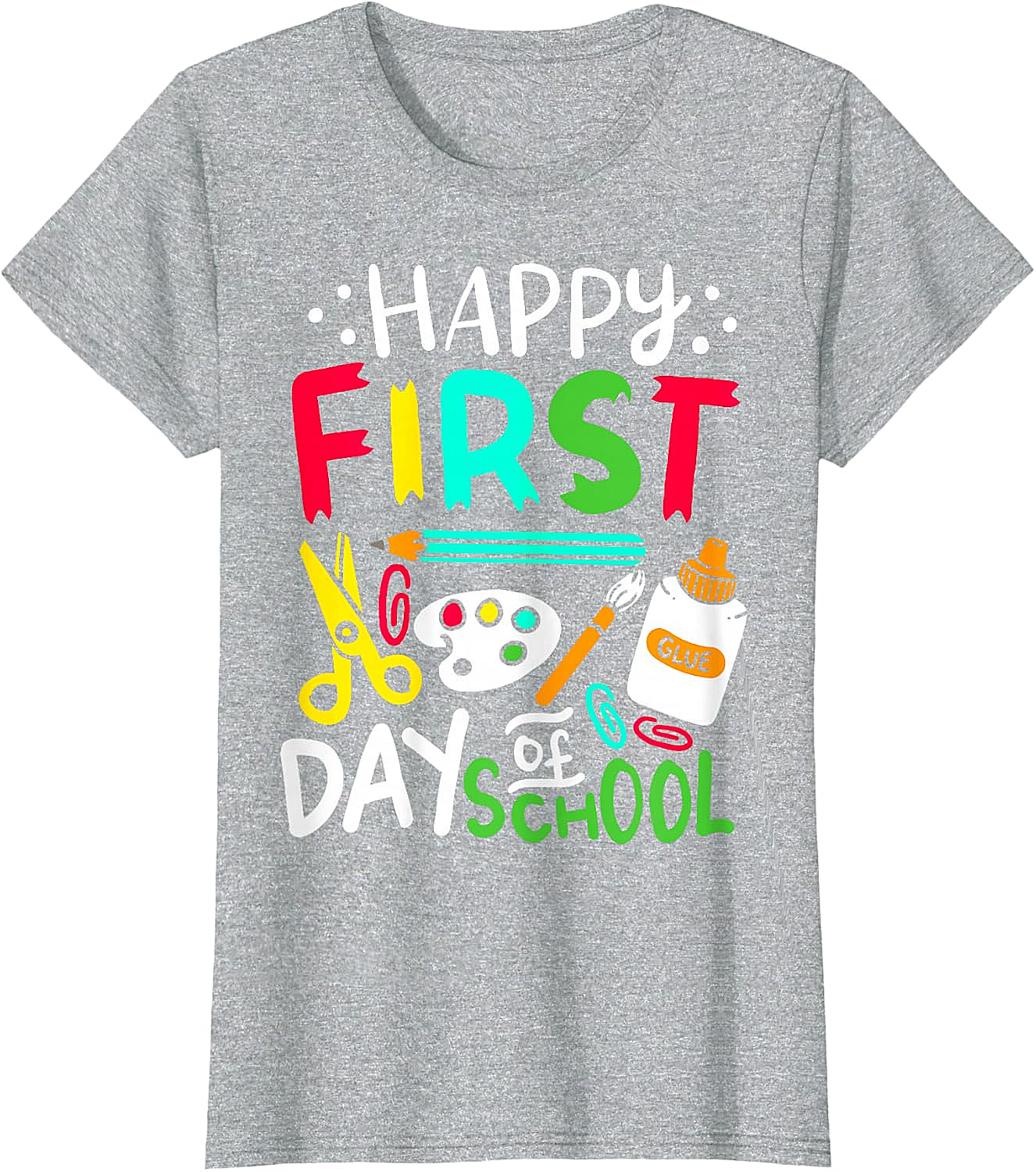 Happy First Day of School T-Shirt Back to School Tee