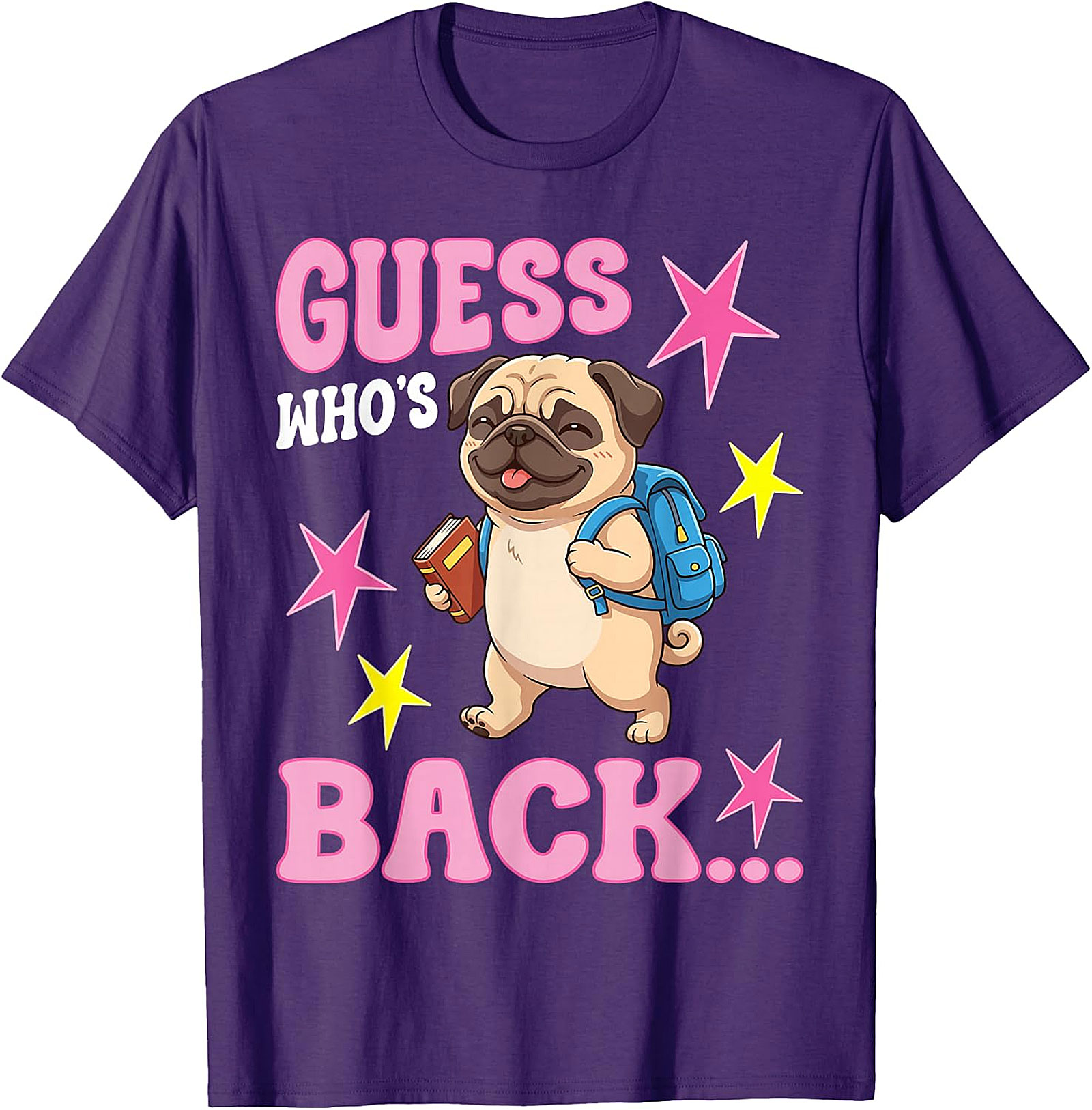 Guess Who's Back Pug T-Shirt | Cute Back to School Tee