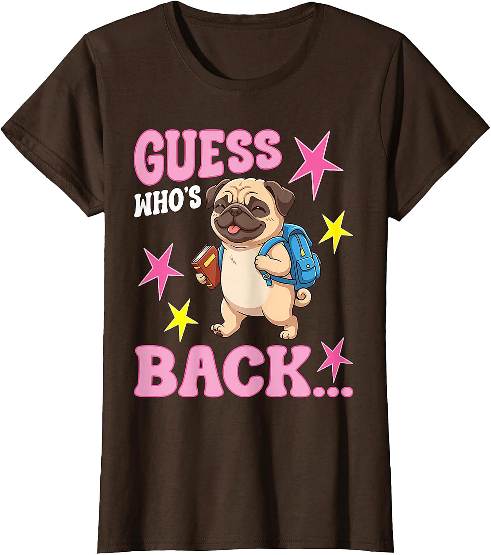 Guess Who's Back Pug T-Shirt | Cute Back to School Tee