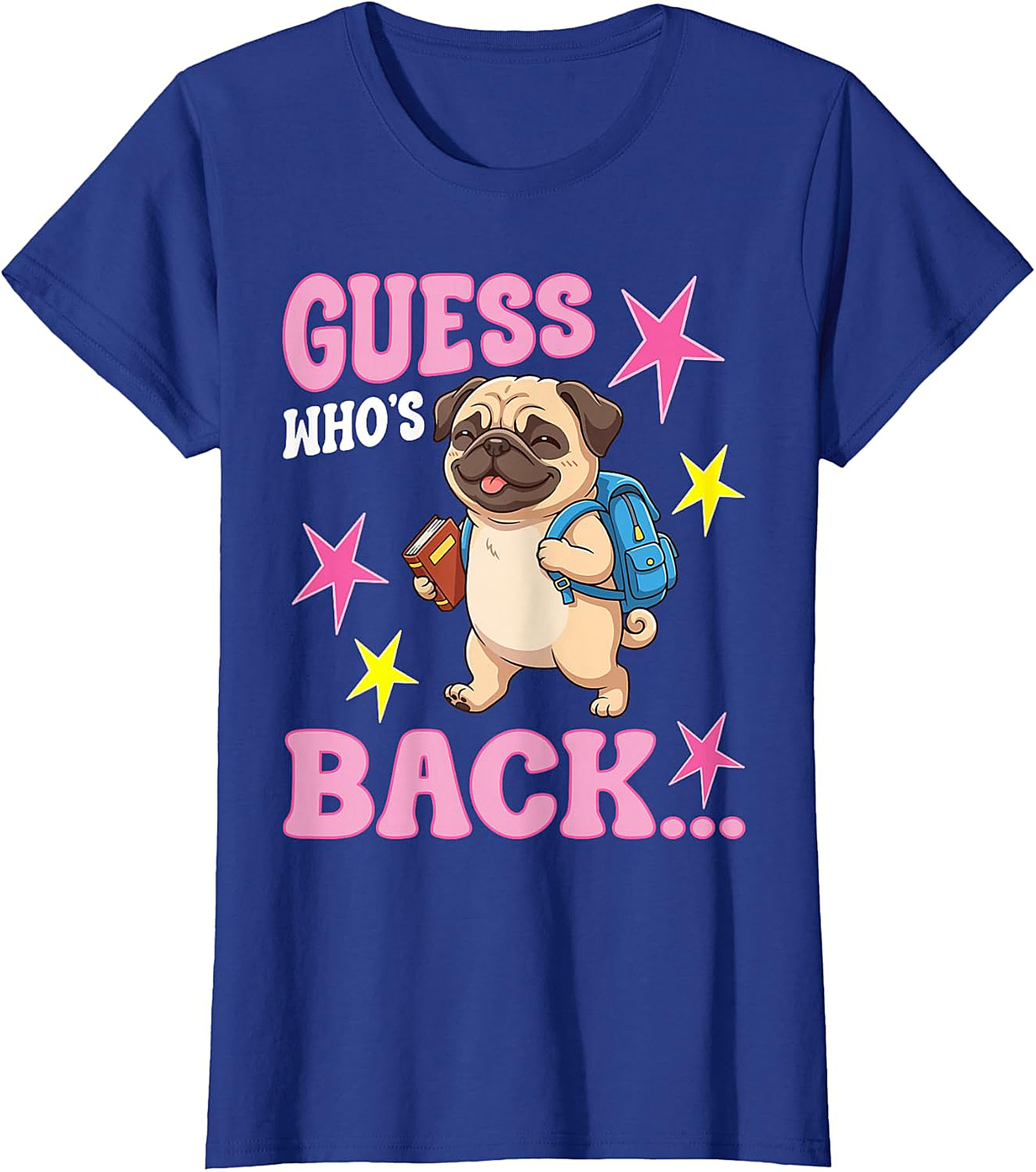 Guess Who's Back Pug T-Shirt | Cute Back to School Tee