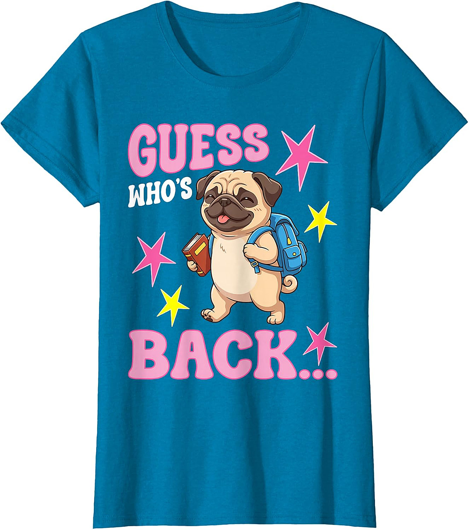 Guess Who's Back Pug T-Shirt | Cute Back to School Tee