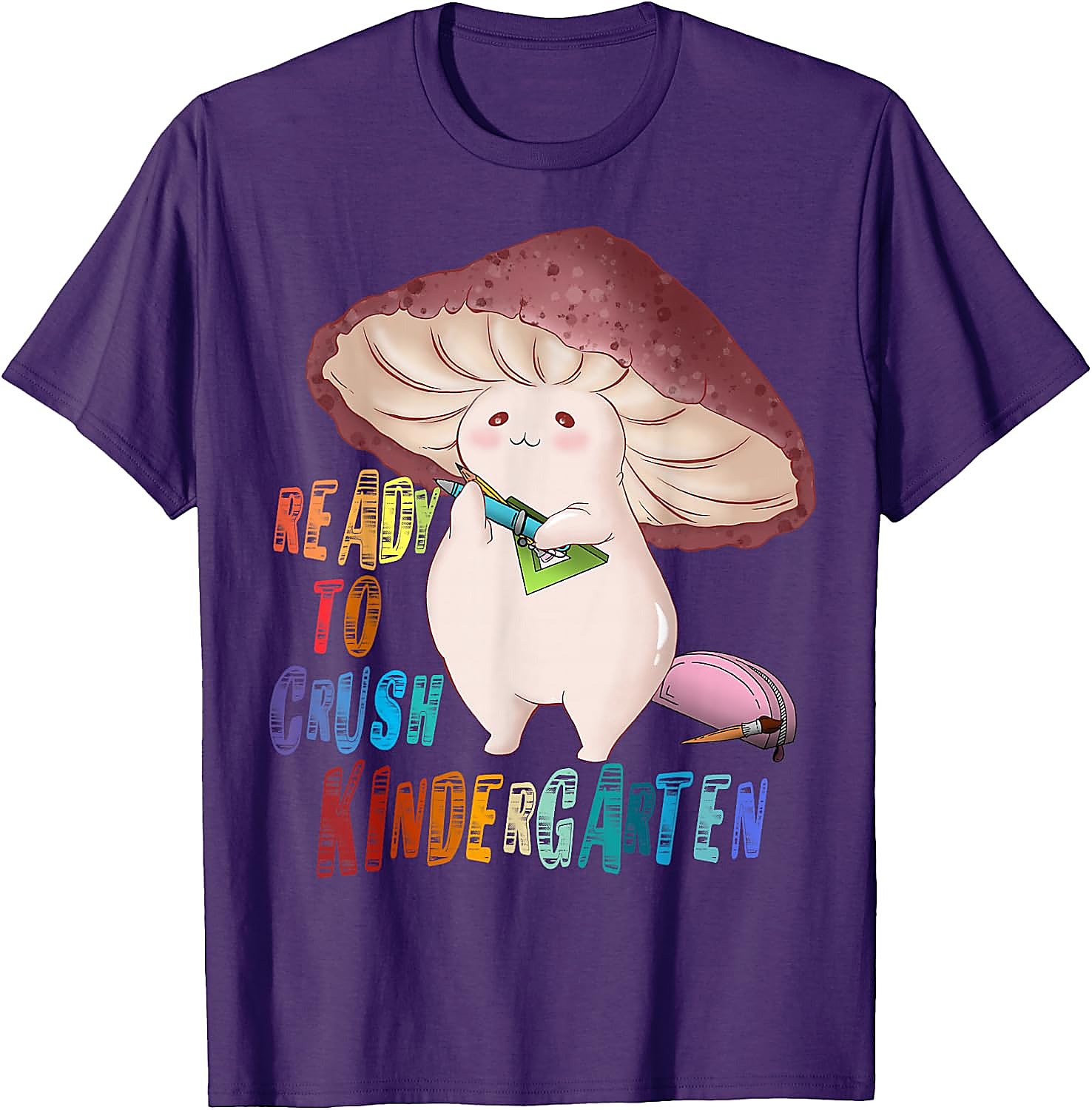 Ready to Crush Kindergarten Mushroom T-Shirt | Cute School Tee