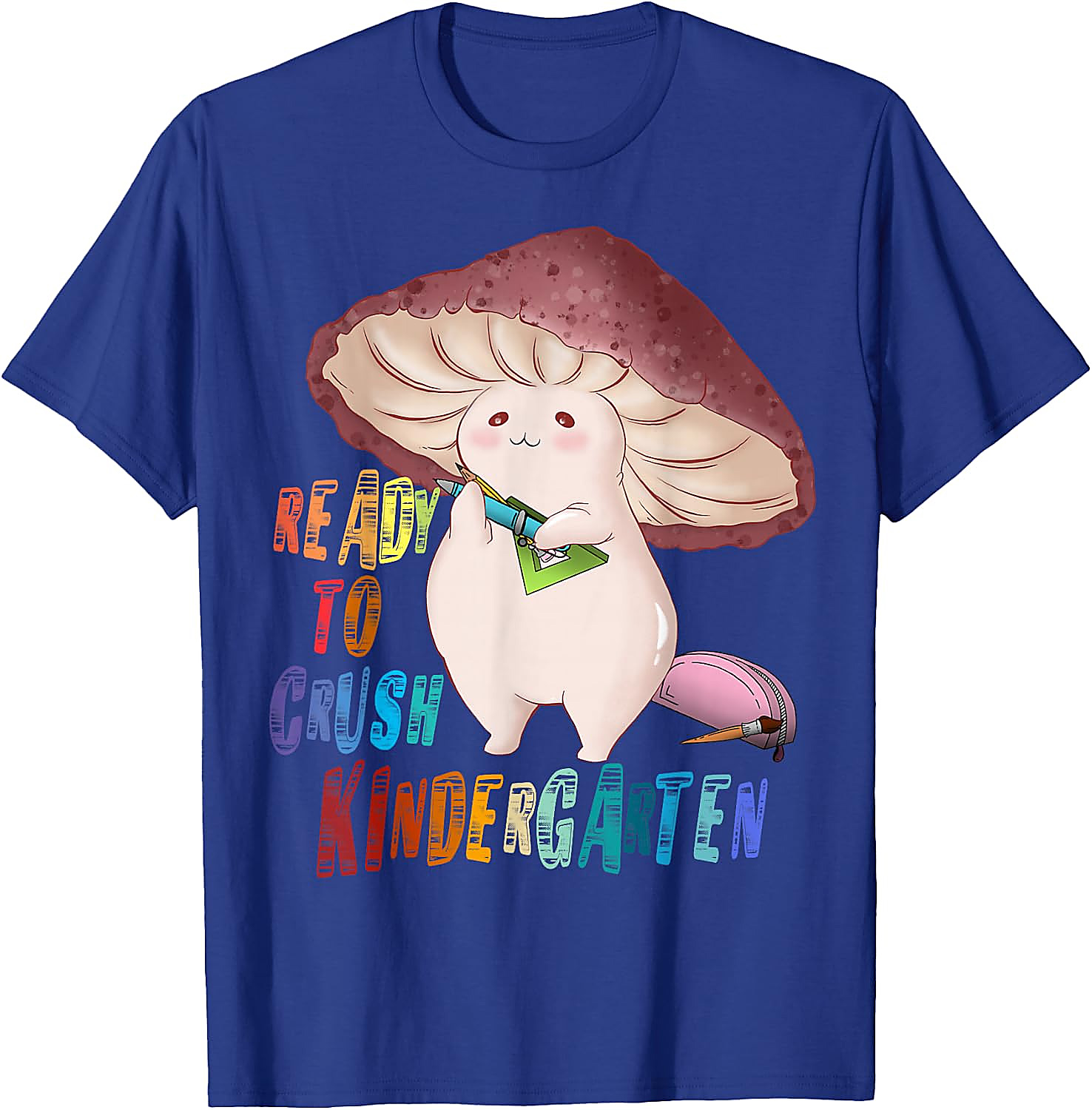 Ready to Crush Kindergarten Mushroom T-Shirt | Cute School Tee