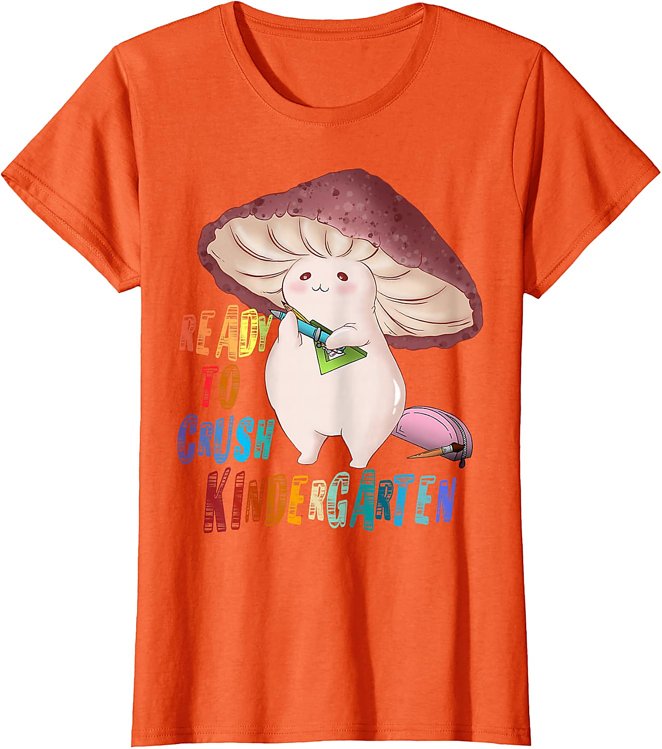 Ready to Crush Kindergarten Mushroom T-Shirt | Cute School Tee
