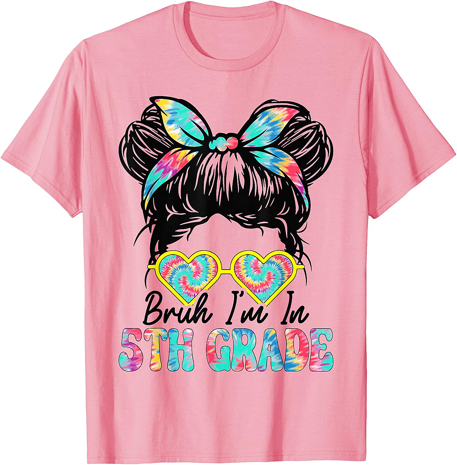  Bruh Im in 5th Grade Messy Bun T-Shirt Girls Back to School