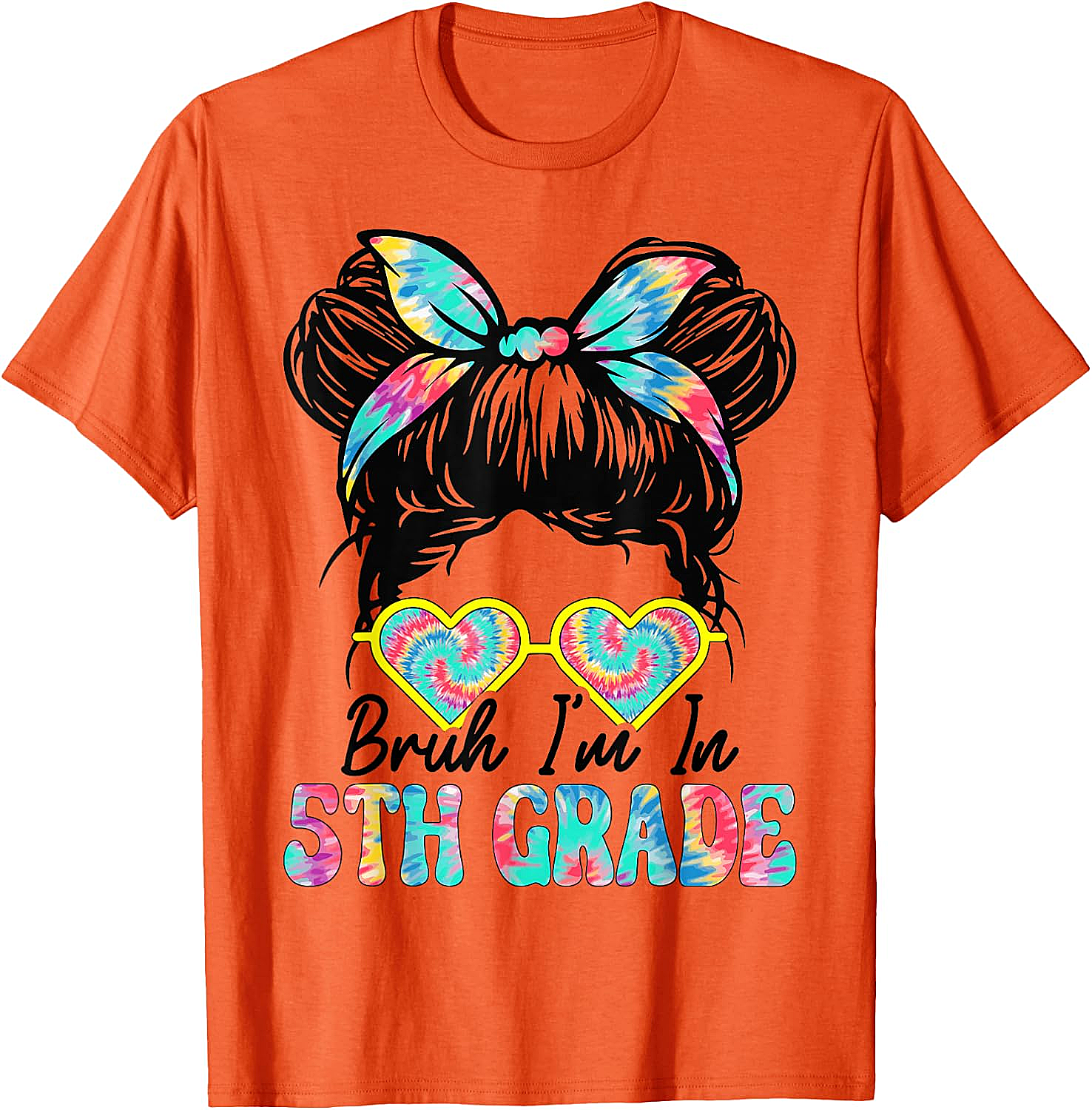  Bruh Im in 5th Grade Messy Bun T-Shirt Girls Back to School