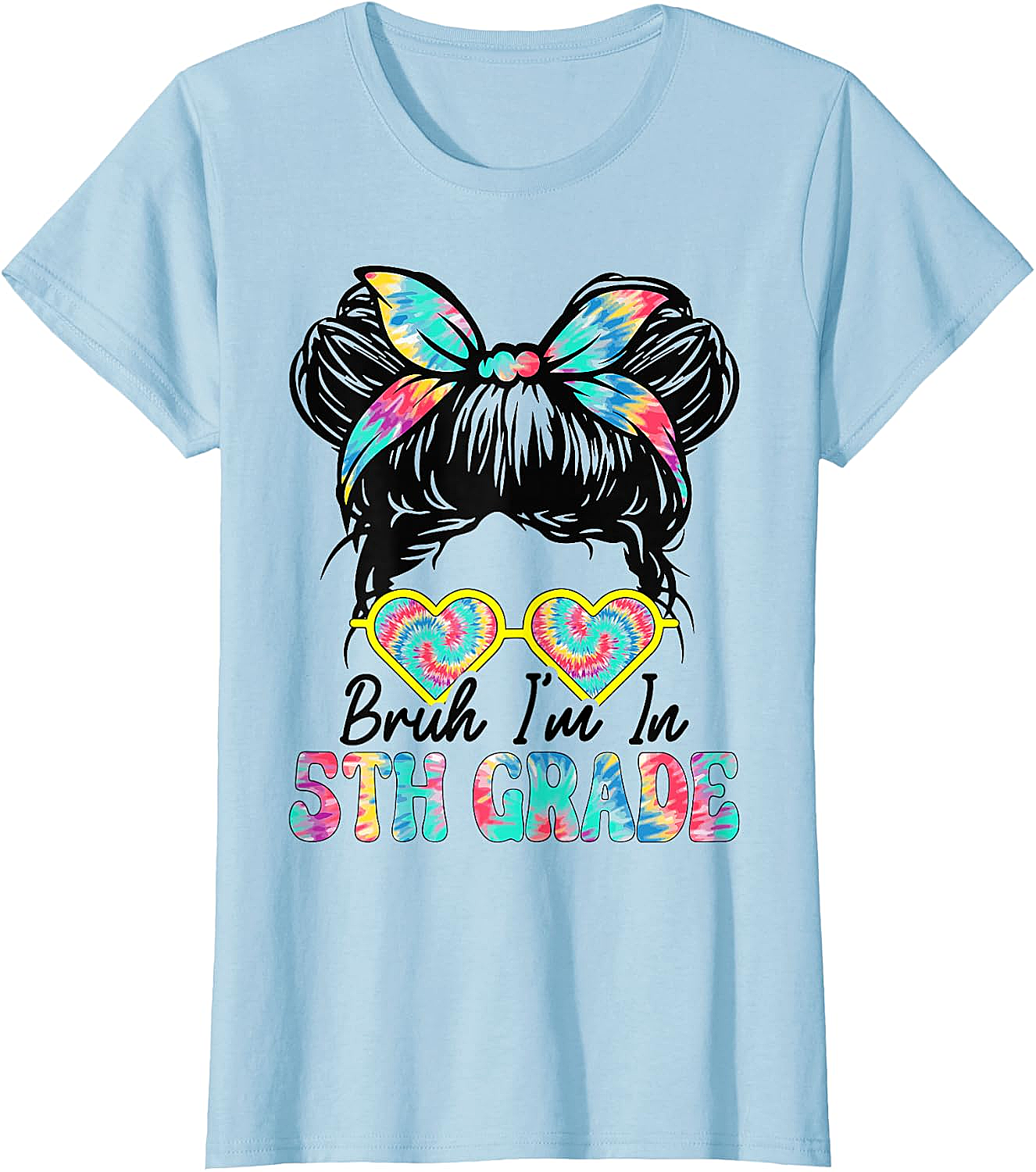  Bruh Im in 5th Grade Messy Bun T-Shirt Girls Back to School