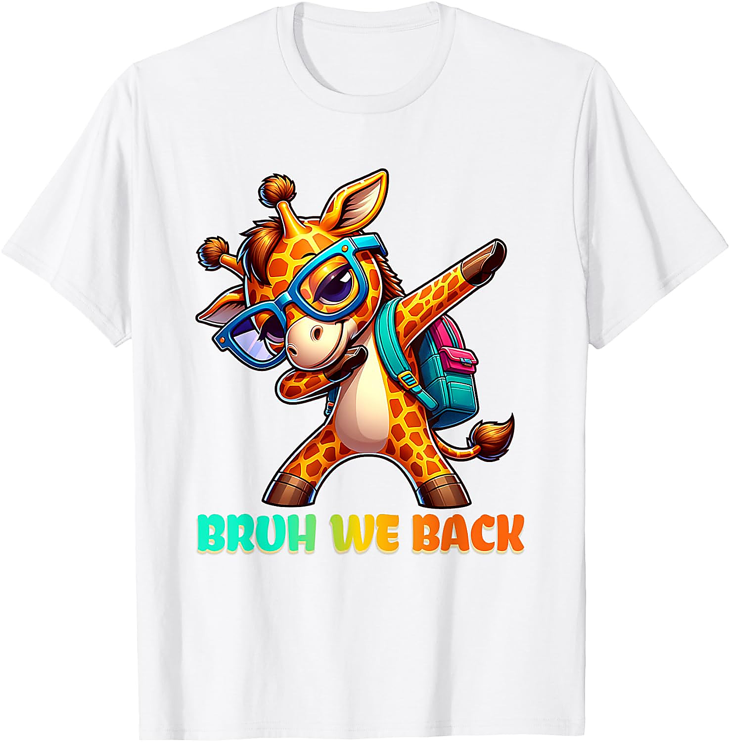 Bruh We Back Dabbing Giraffe Tee | Funny School Shirt