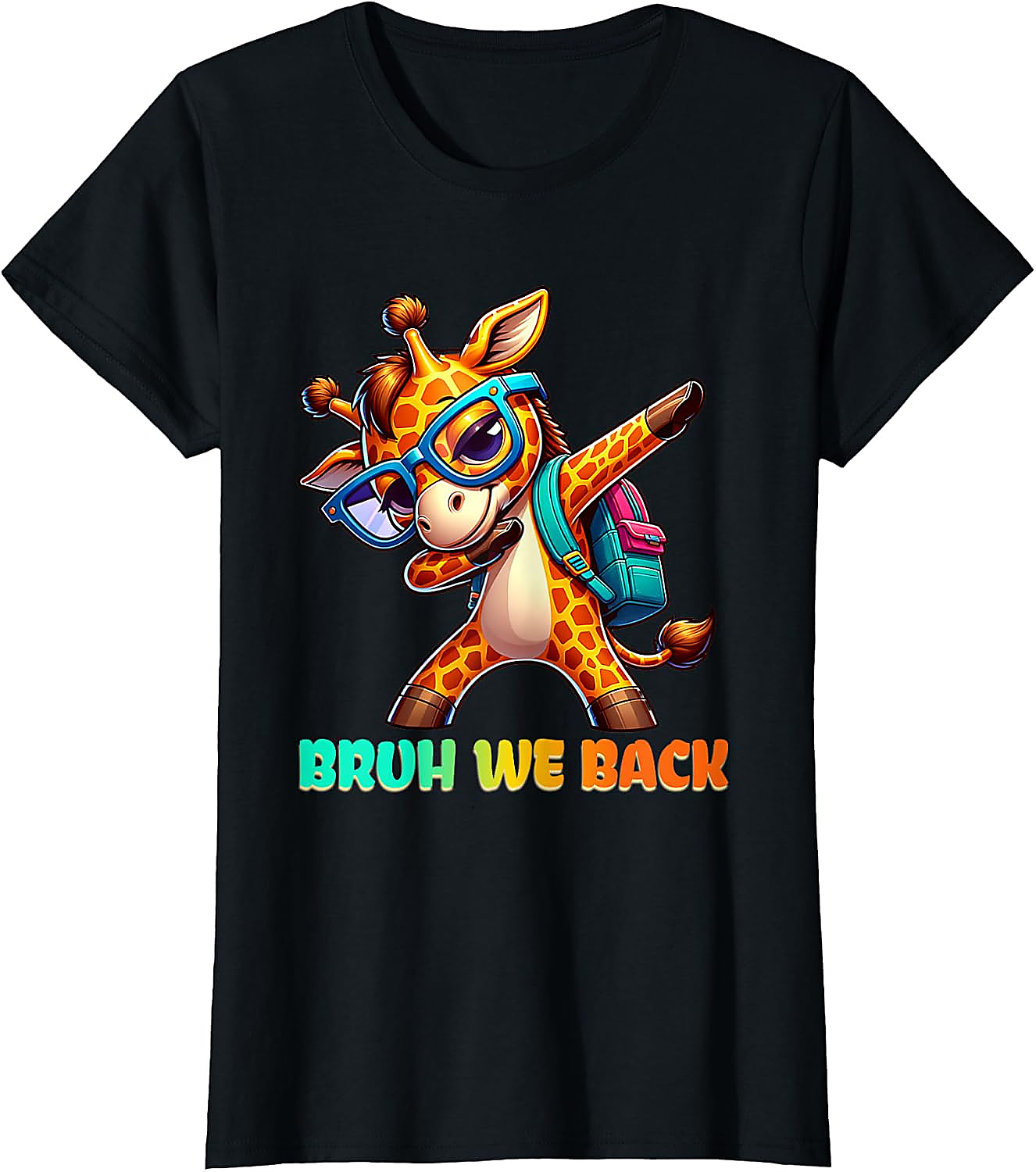 Bruh We Back Dabbing Giraffe Tee | Funny School Shirt