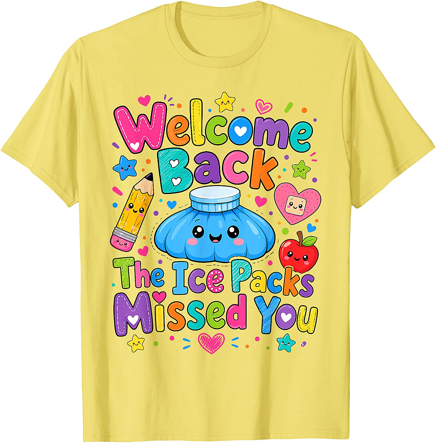  Welcome Back The Ice Packs Missed You Nurse T-Shirt