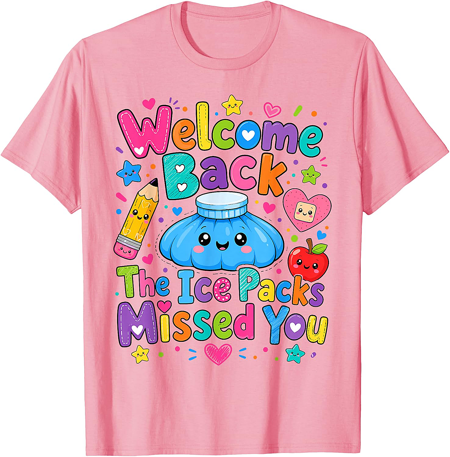  Welcome Back The Ice Packs Missed You Nurse T-Shirt