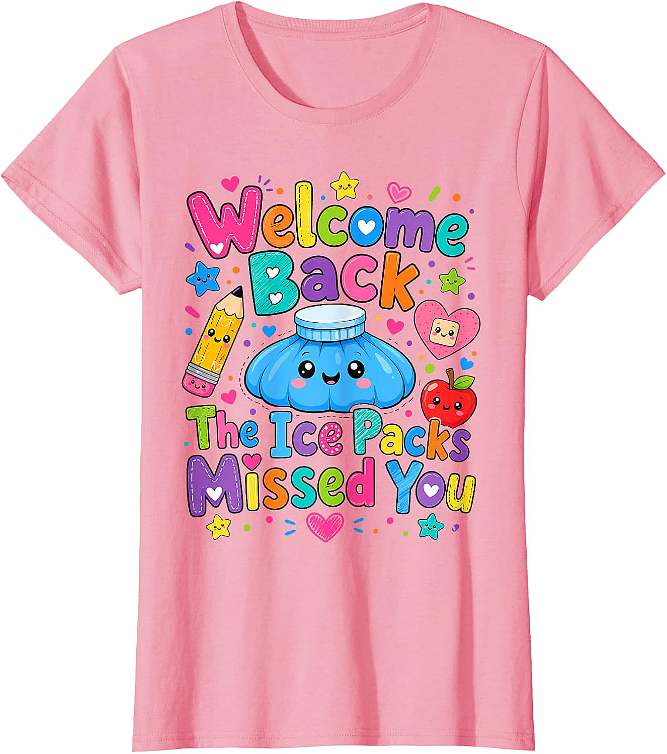  Welcome Back The Ice Packs Missed You Nurse T-Shirt