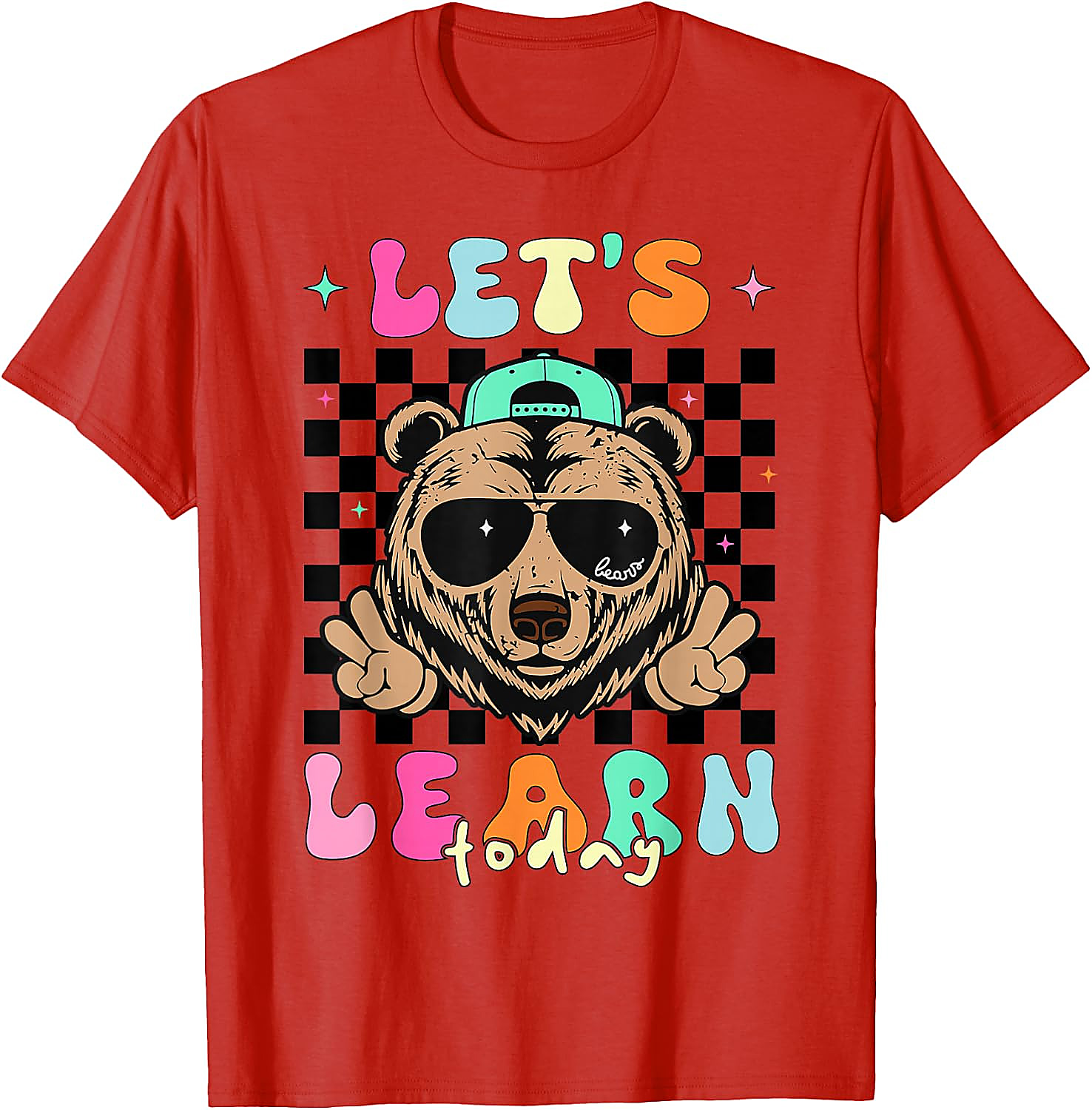 Let's Learn Today Teacher T-Shirt | Cool Bear Graphic Tee