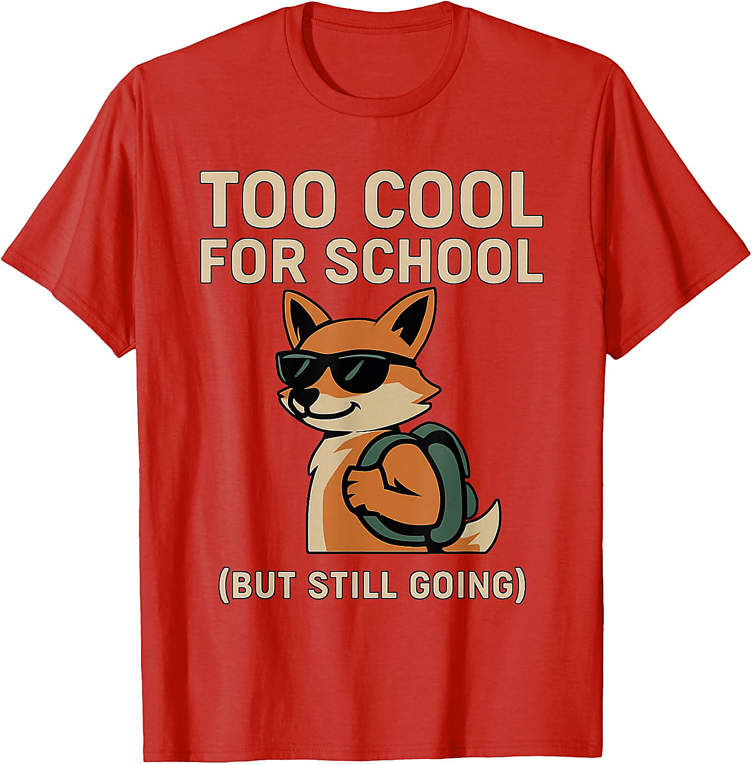Funny Back To School Fox T-Shirt | Cool Student Humor Tee