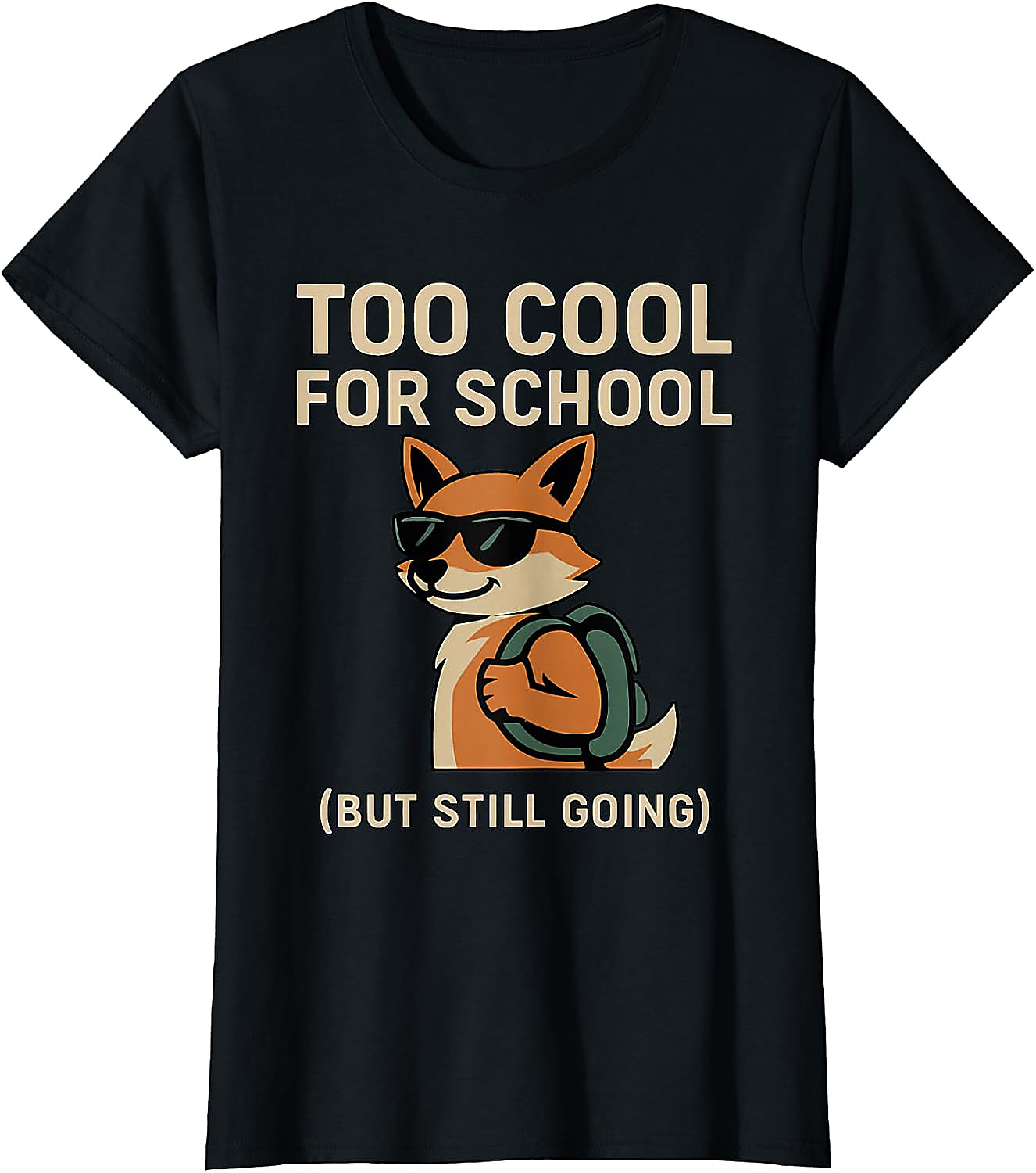 Funny Back To School Fox T-Shirt | Cool Student Humor Tee