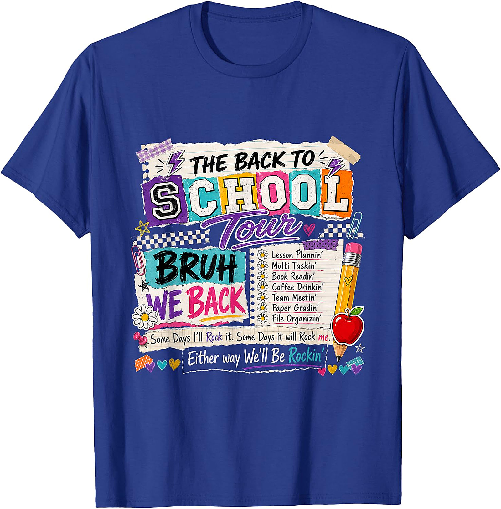 Back to School Tour "Bruh We Back" Teacher T-Shirt