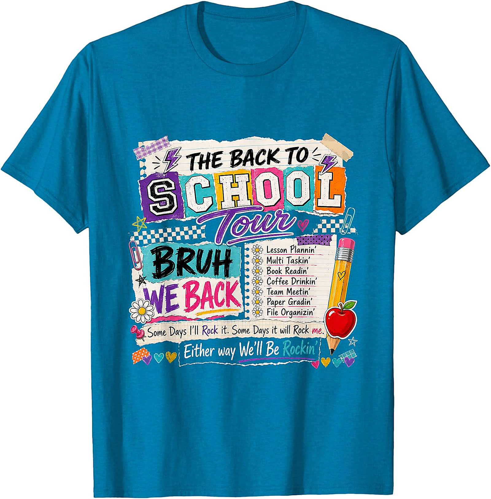 Back to School Tour "Bruh We Back" Teacher T-Shirt