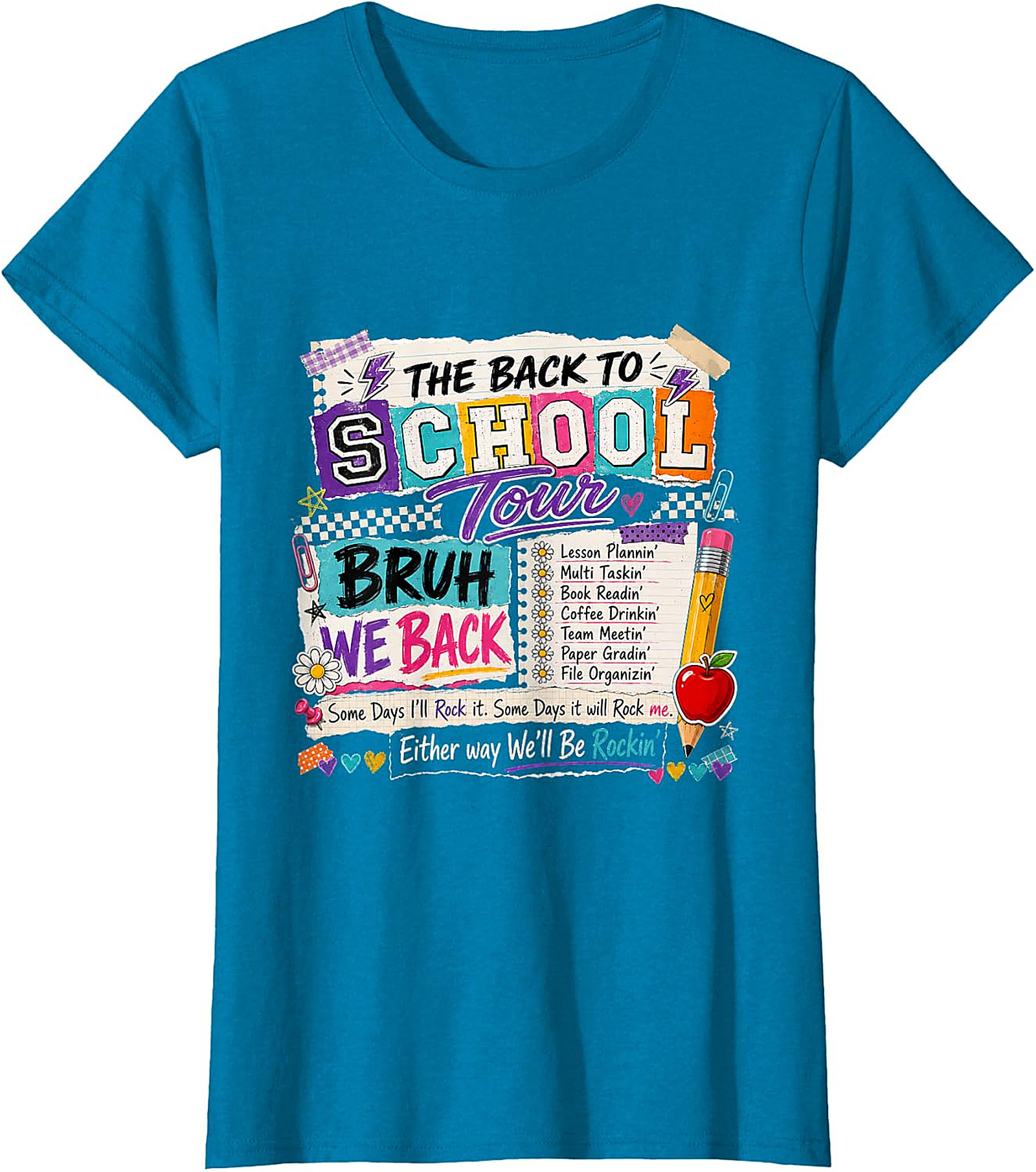 Back to School Tour "Bruh We Back" Teacher T-Shirt