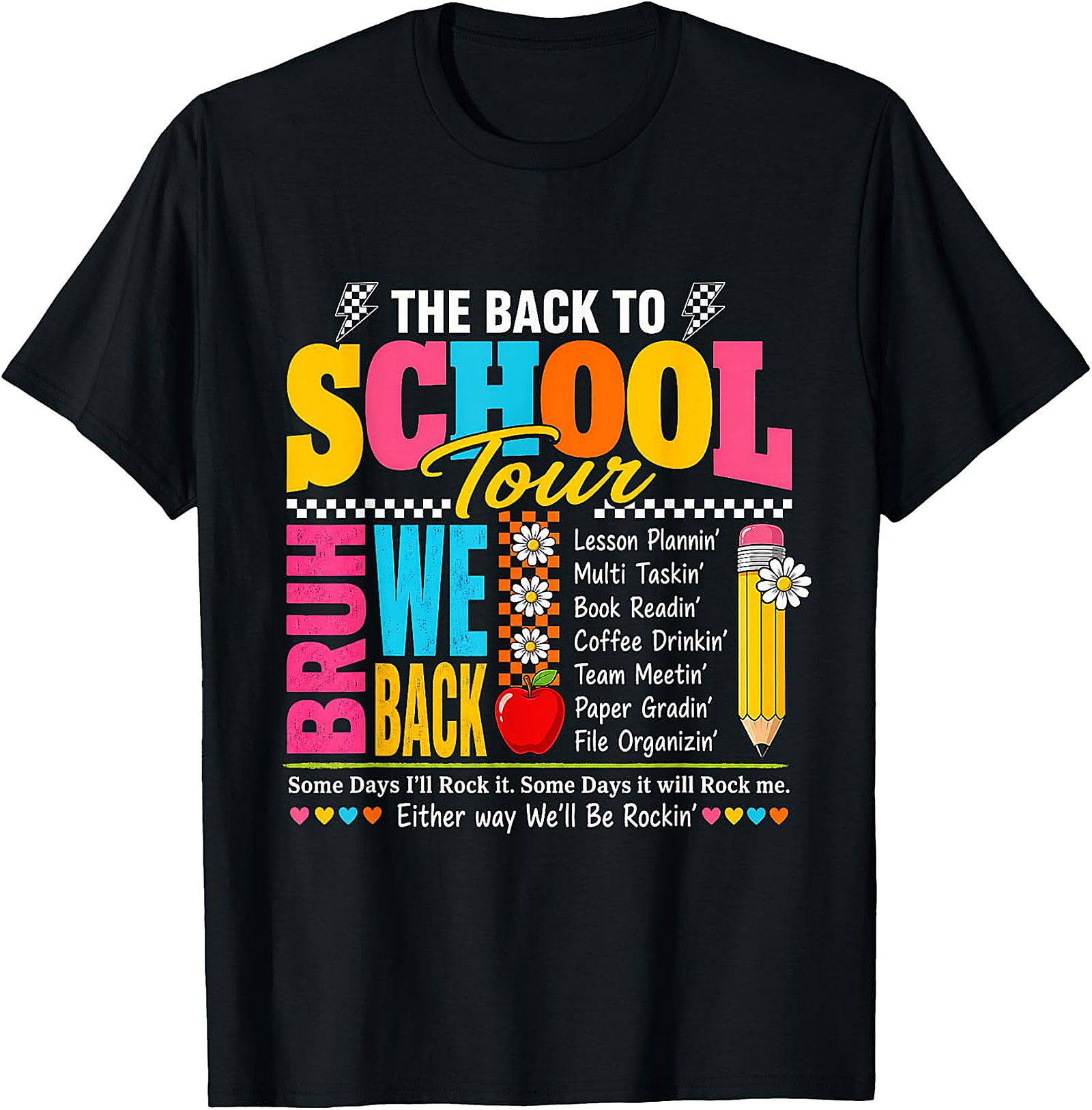 Back to School Tour BRUH WE BACK Teacher T-Shirt