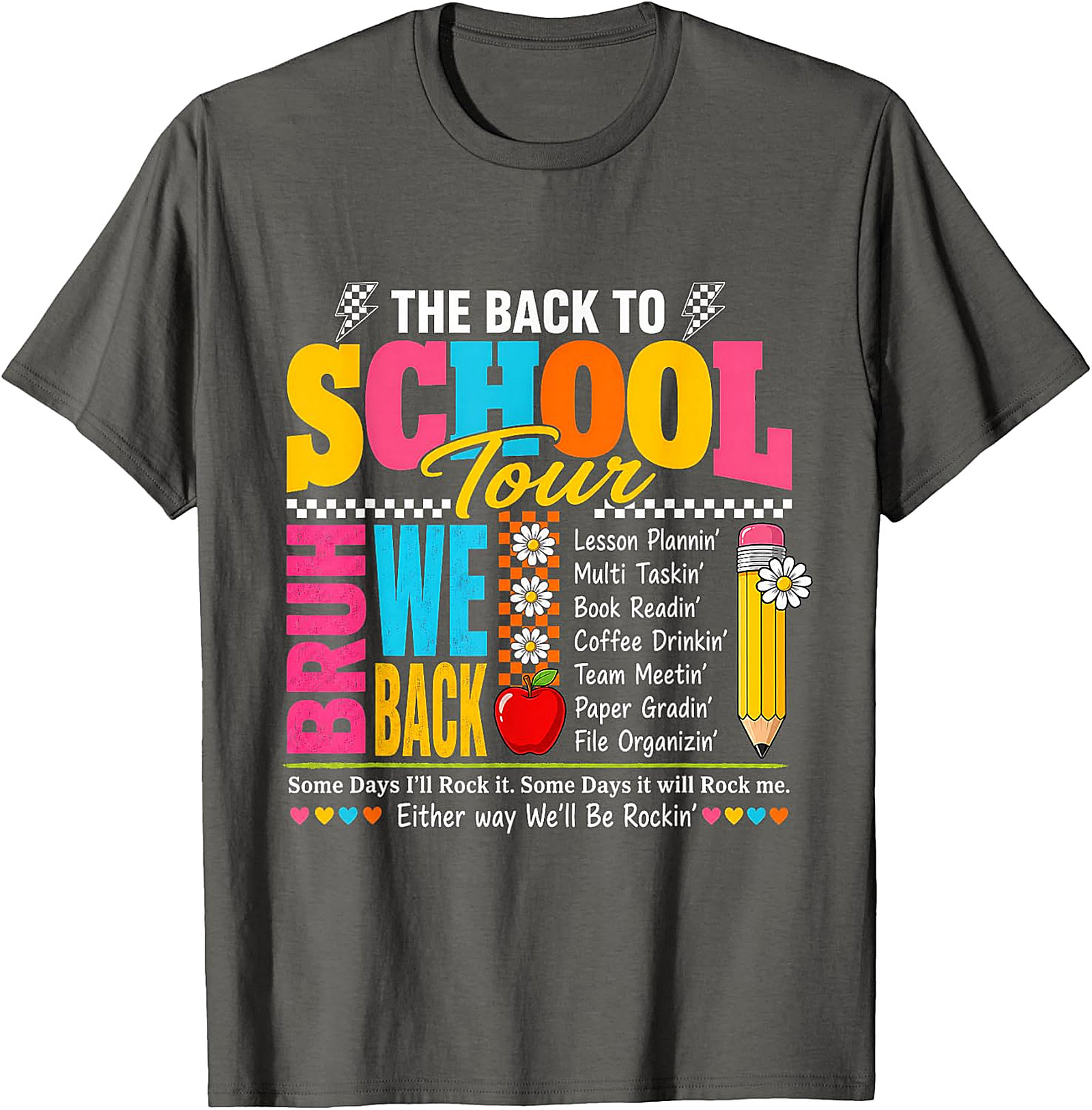Back to School Tour BRUH WE BACK Teacher T-Shirt