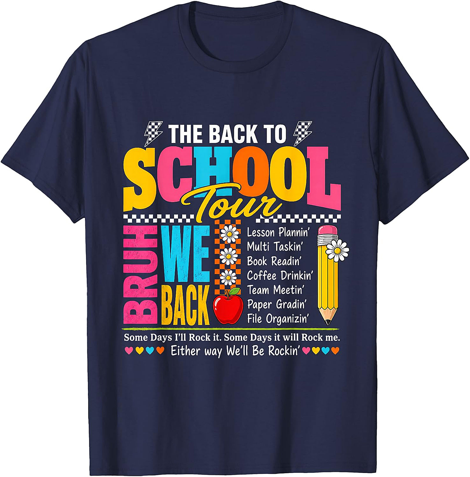 Back to School Tour BRUH WE BACK Teacher T-Shirt