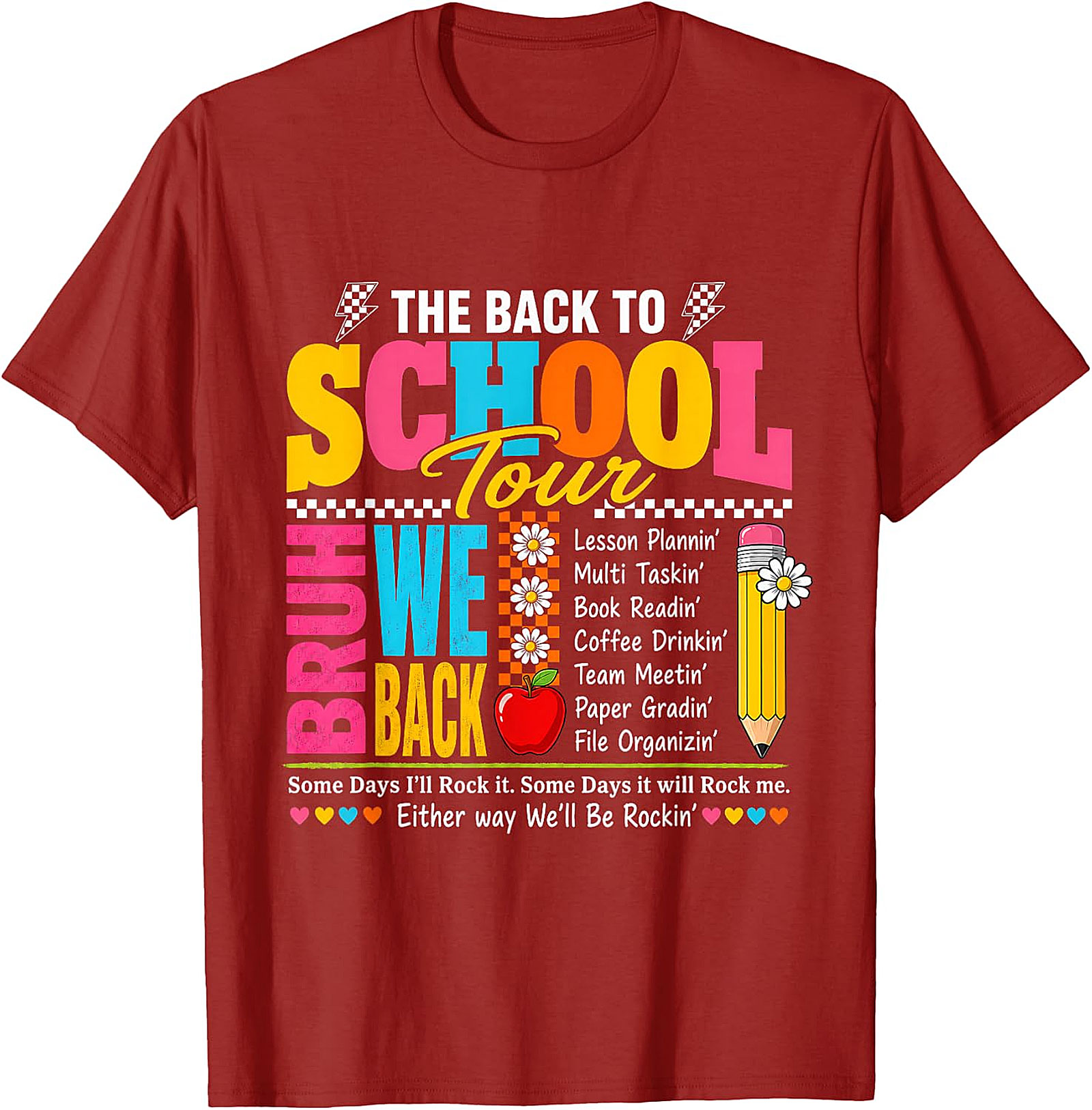 Back to School Tour BRUH WE BACK Teacher T-Shirt