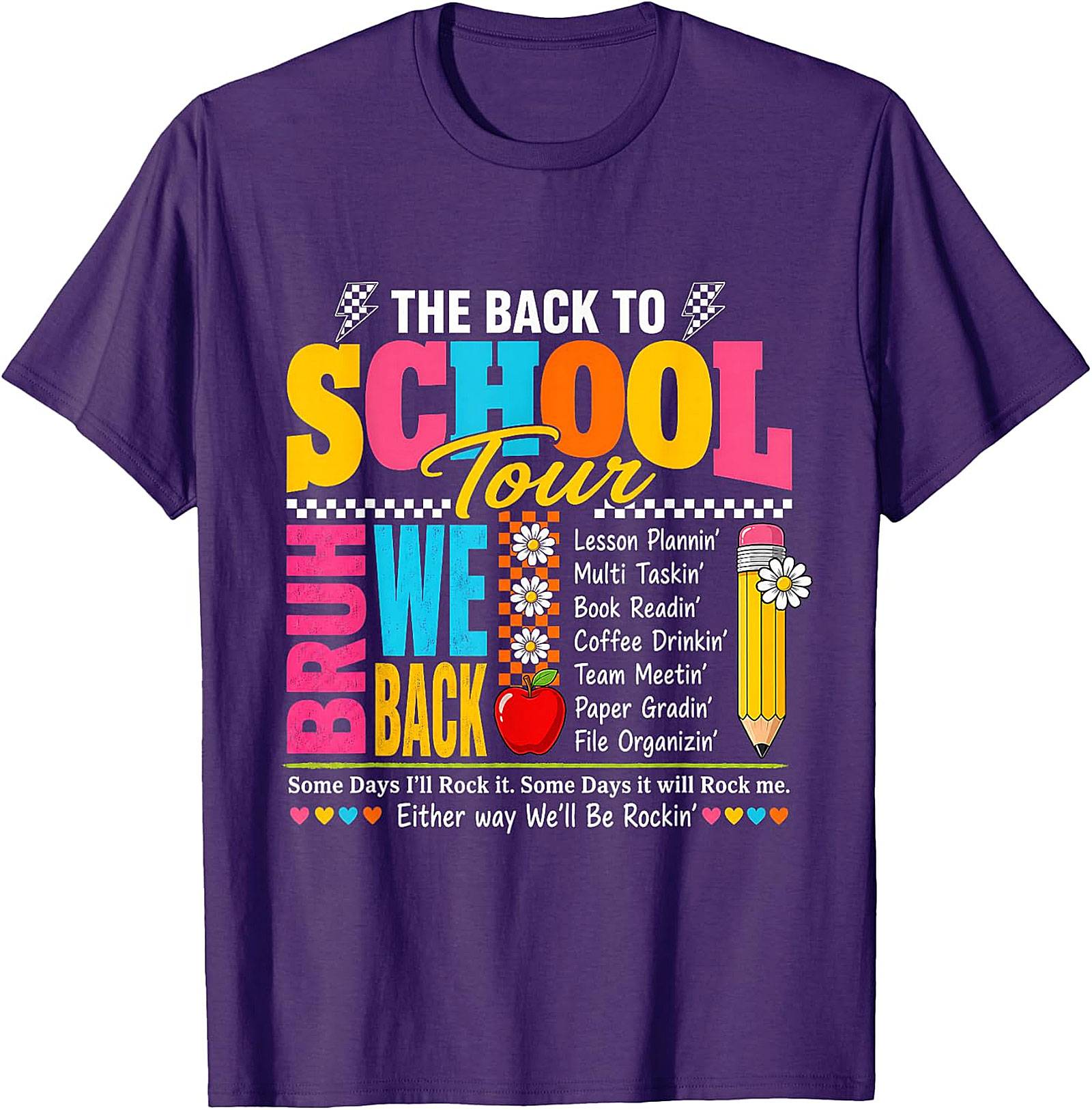 Back to School Tour BRUH WE BACK Teacher T-Shirt