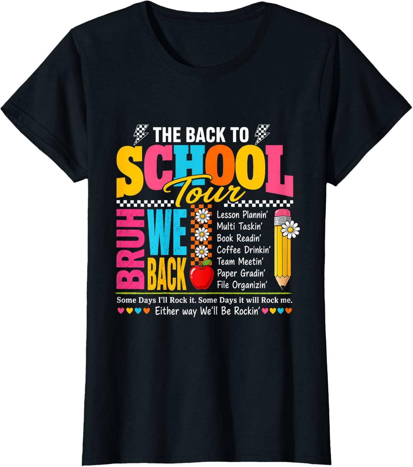Back to School Tour BRUH WE BACK Teacher T-Shirt