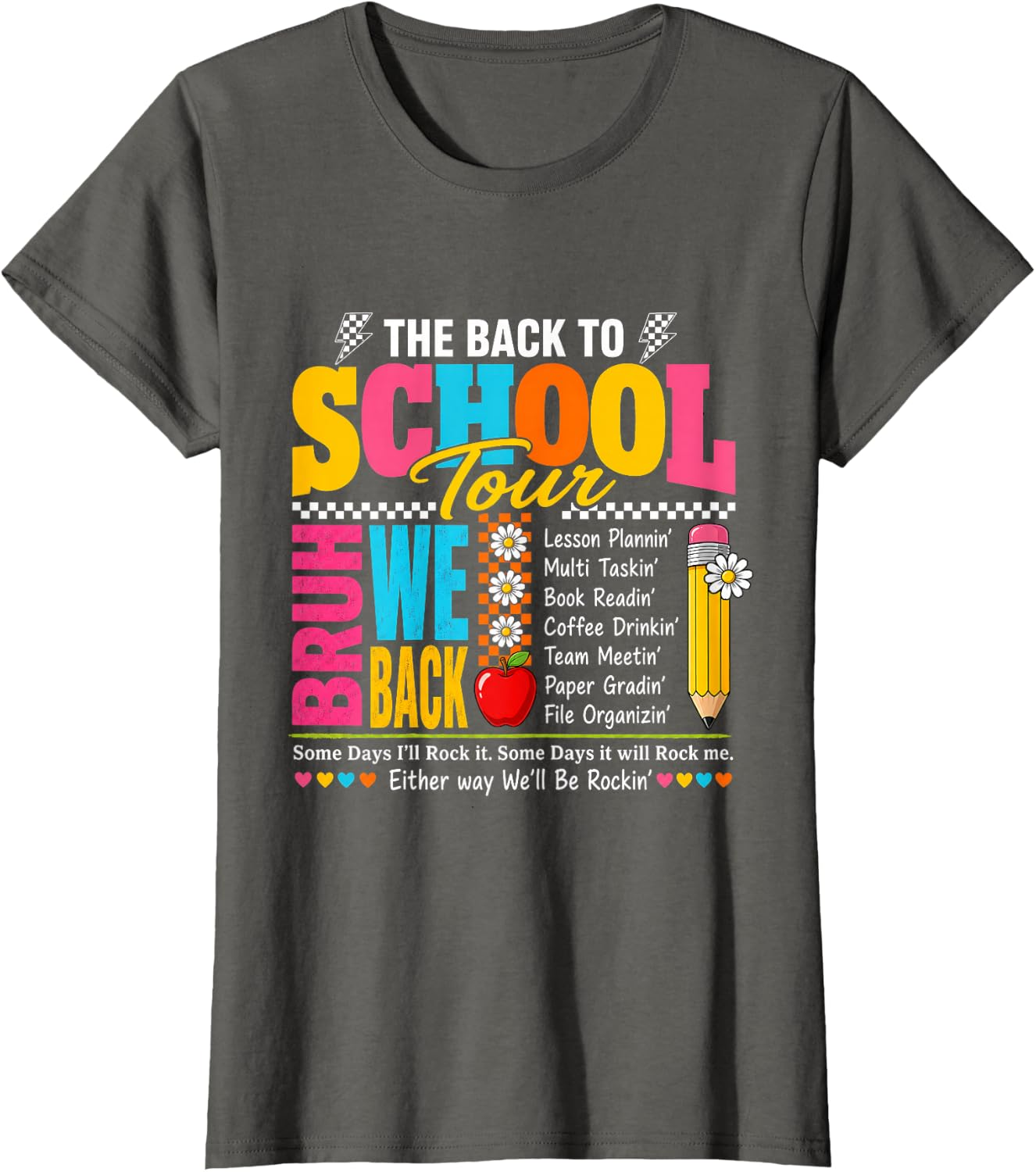 Back to School Tour BRUH WE BACK Teacher T-Shirt