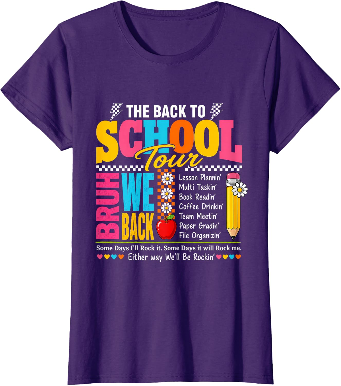 Back to School Tour BRUH WE BACK Teacher T-Shirt