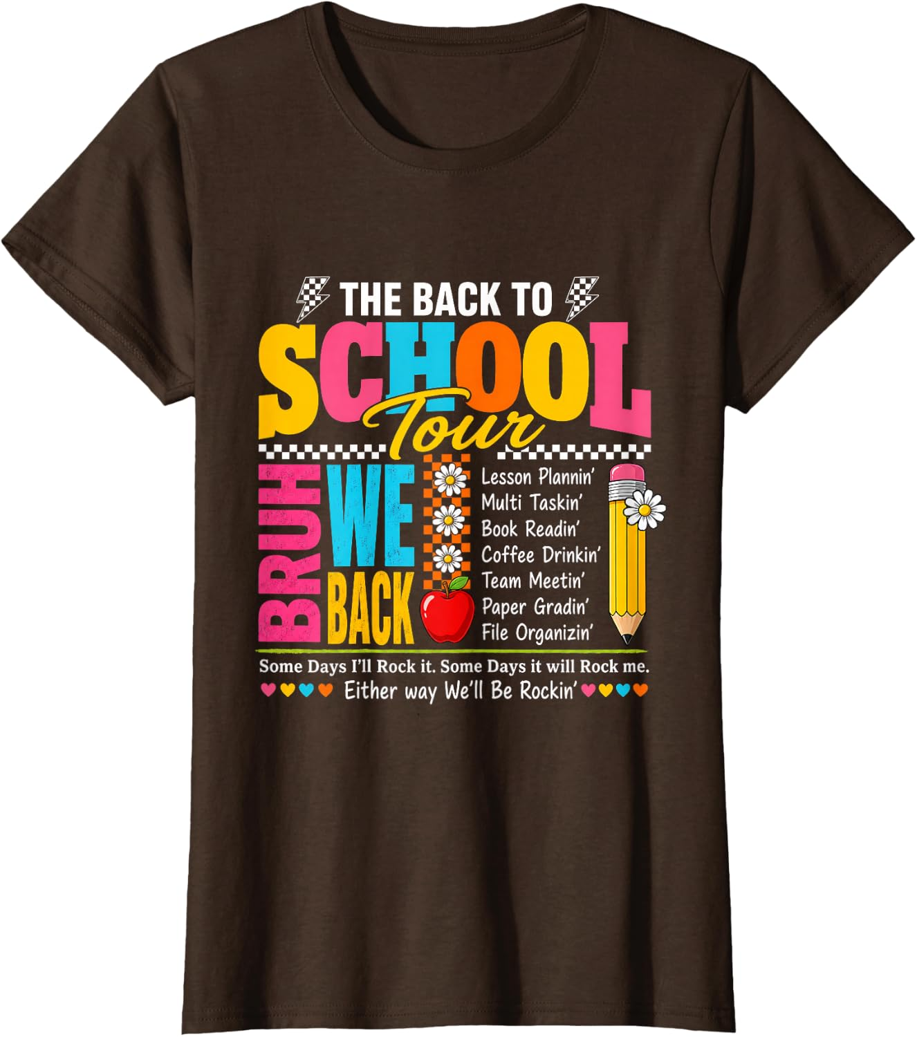 Back to School Tour BRUH WE BACK Teacher T-Shirt