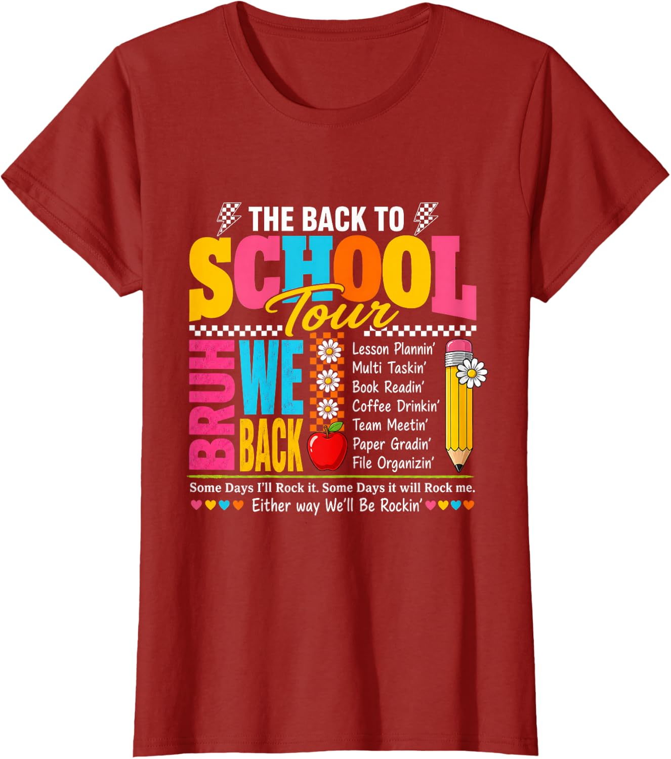 Back to School Tour BRUH WE BACK Teacher T-Shirt
