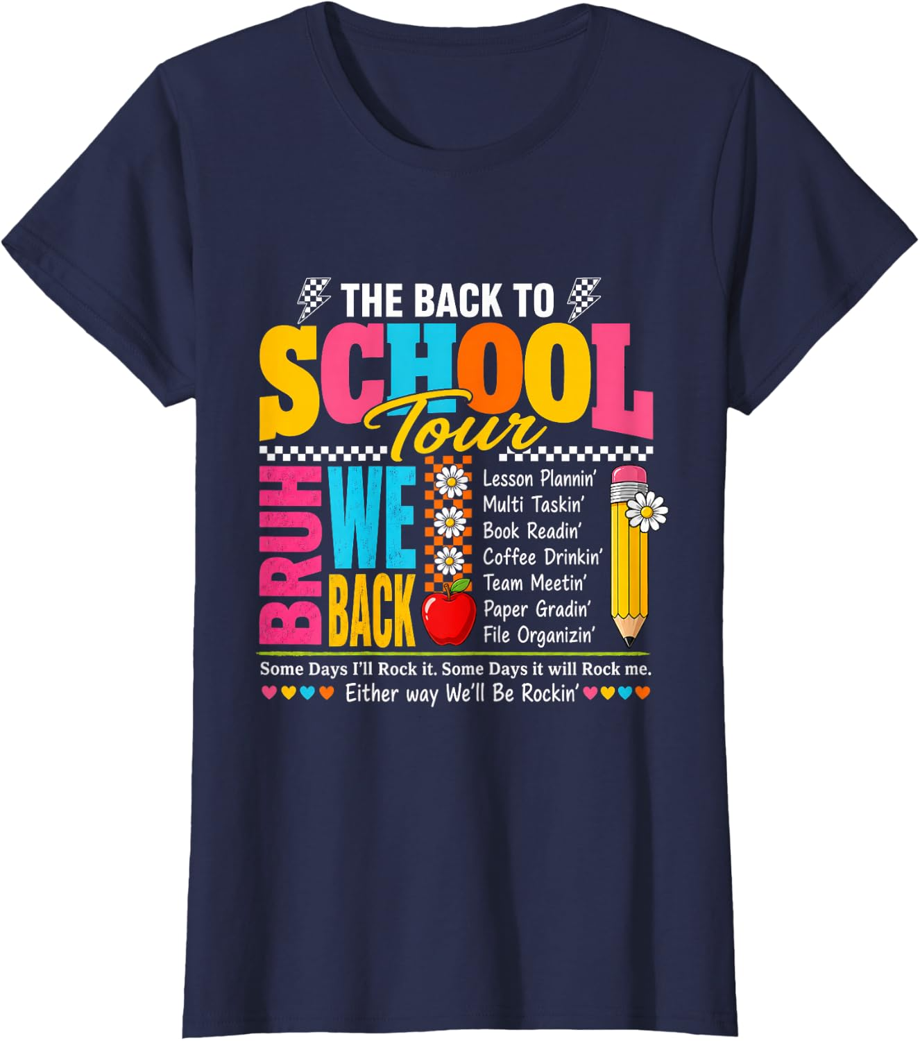 Back to School Tour BRUH WE BACK Teacher T-Shirt