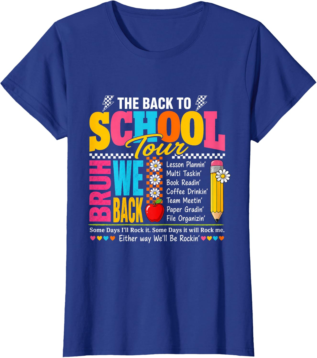 Back to School Tour BRUH WE BACK Teacher T-Shirt
