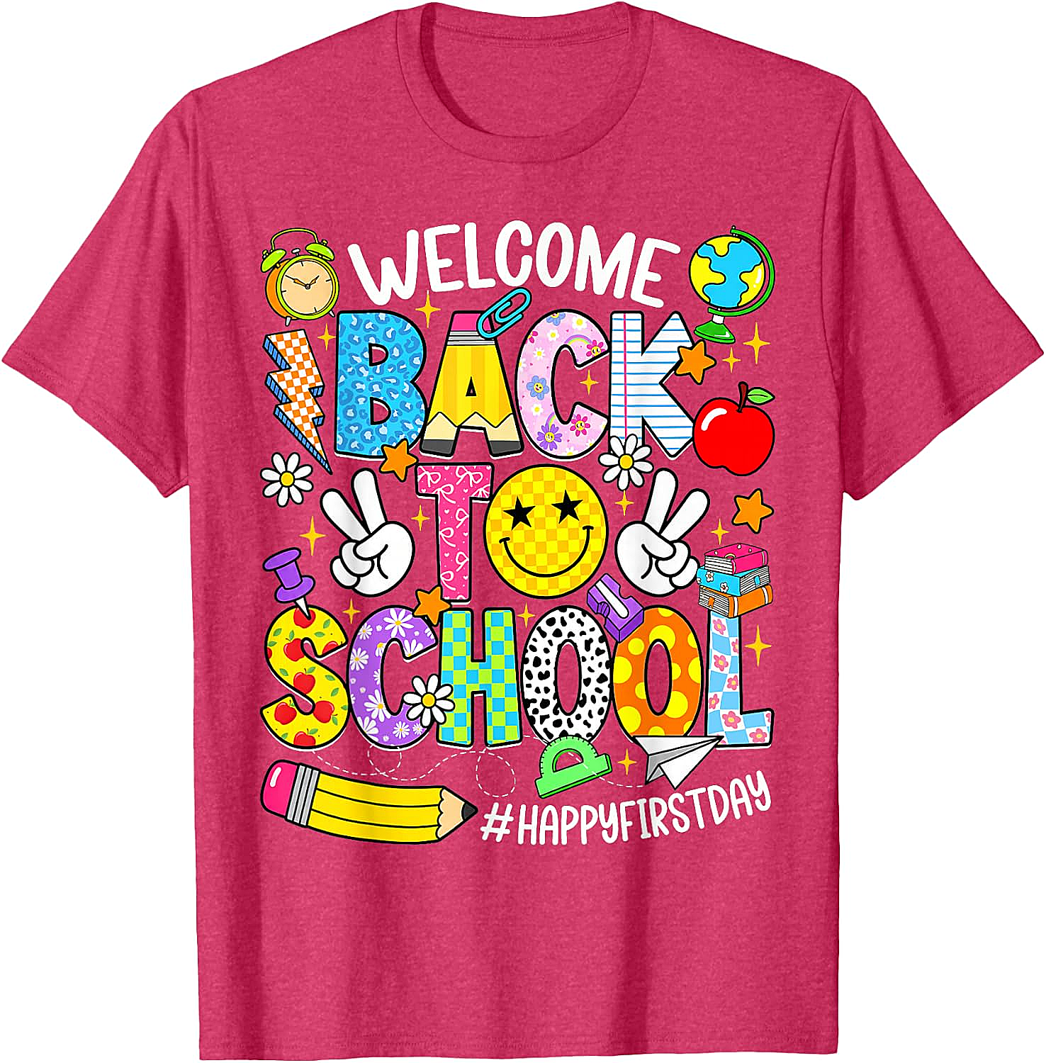 Welcome Back to School T-Shirt - Happy First Day Tee