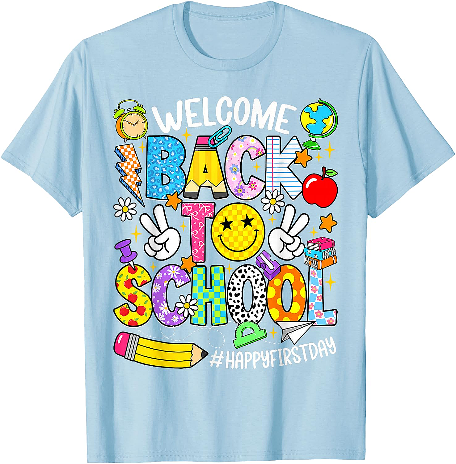 Welcome Back to School T-Shirt - Happy First Day Tee