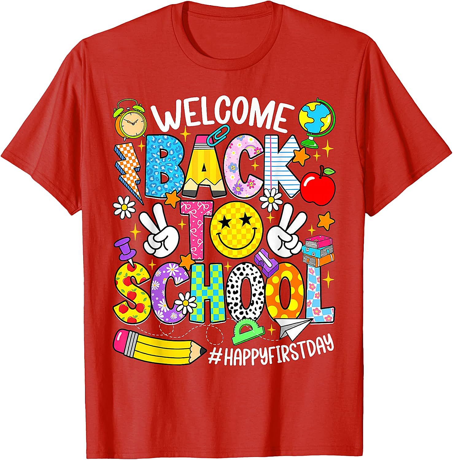 Welcome Back to School T-Shirt - Happy First Day Tee