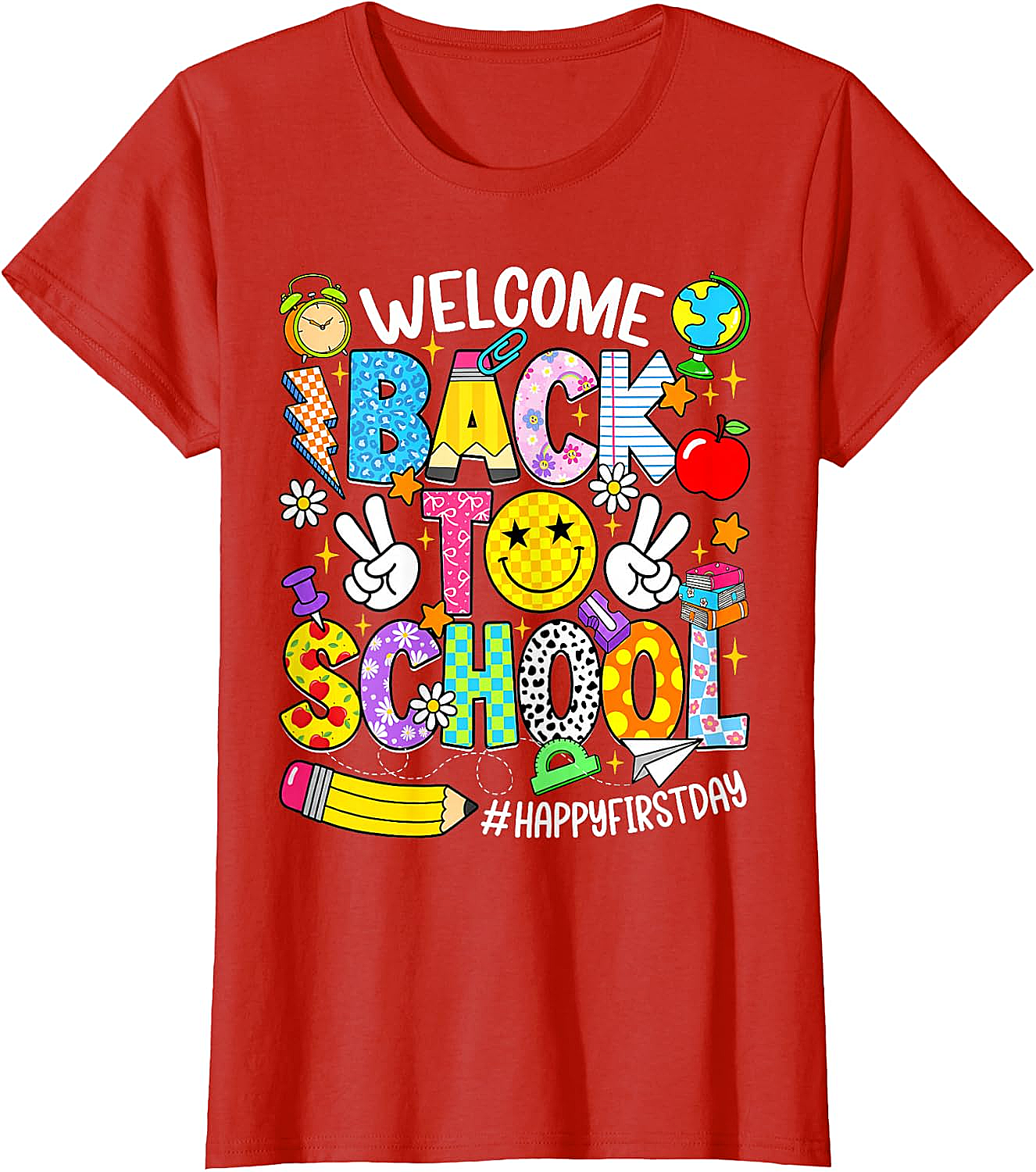 Welcome Back to School T-Shirt - Happy First Day Tee