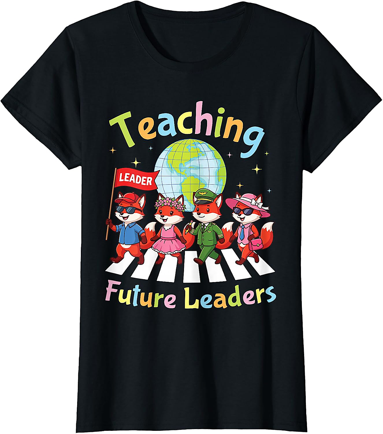 Teaching Future Leaders Fox Teacher T-Shirt | Back to School