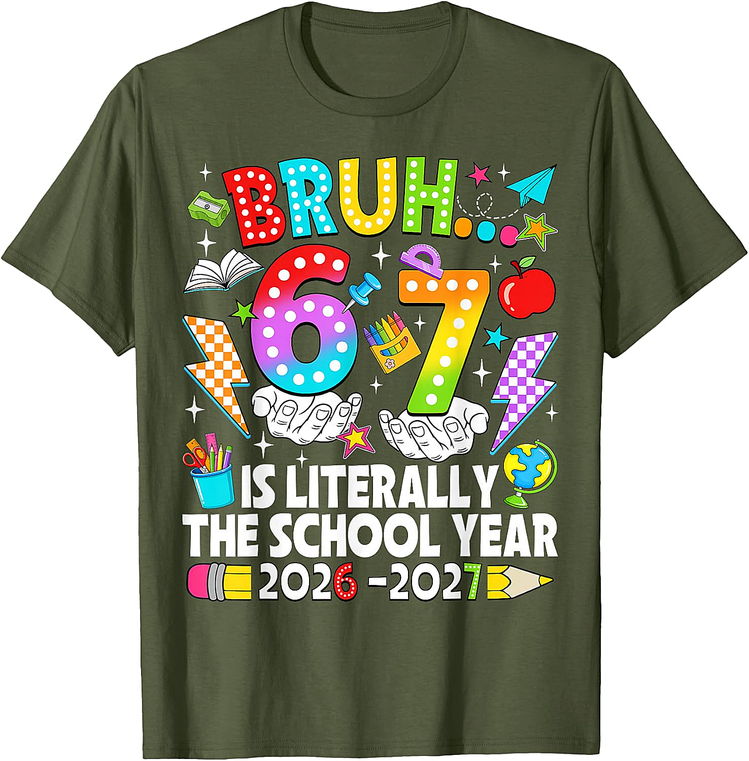 Bruh 6 7 School Year 2026-2027 Meme Back to School Tee