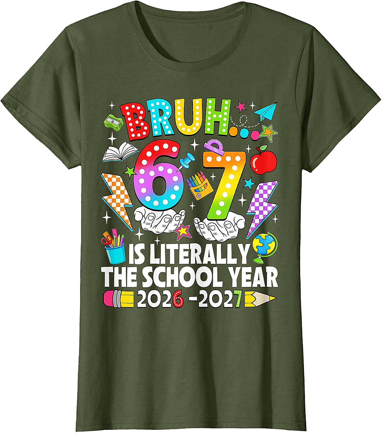 Bruh 6 7 School Year 2026-2027 Meme Back to School Tee
