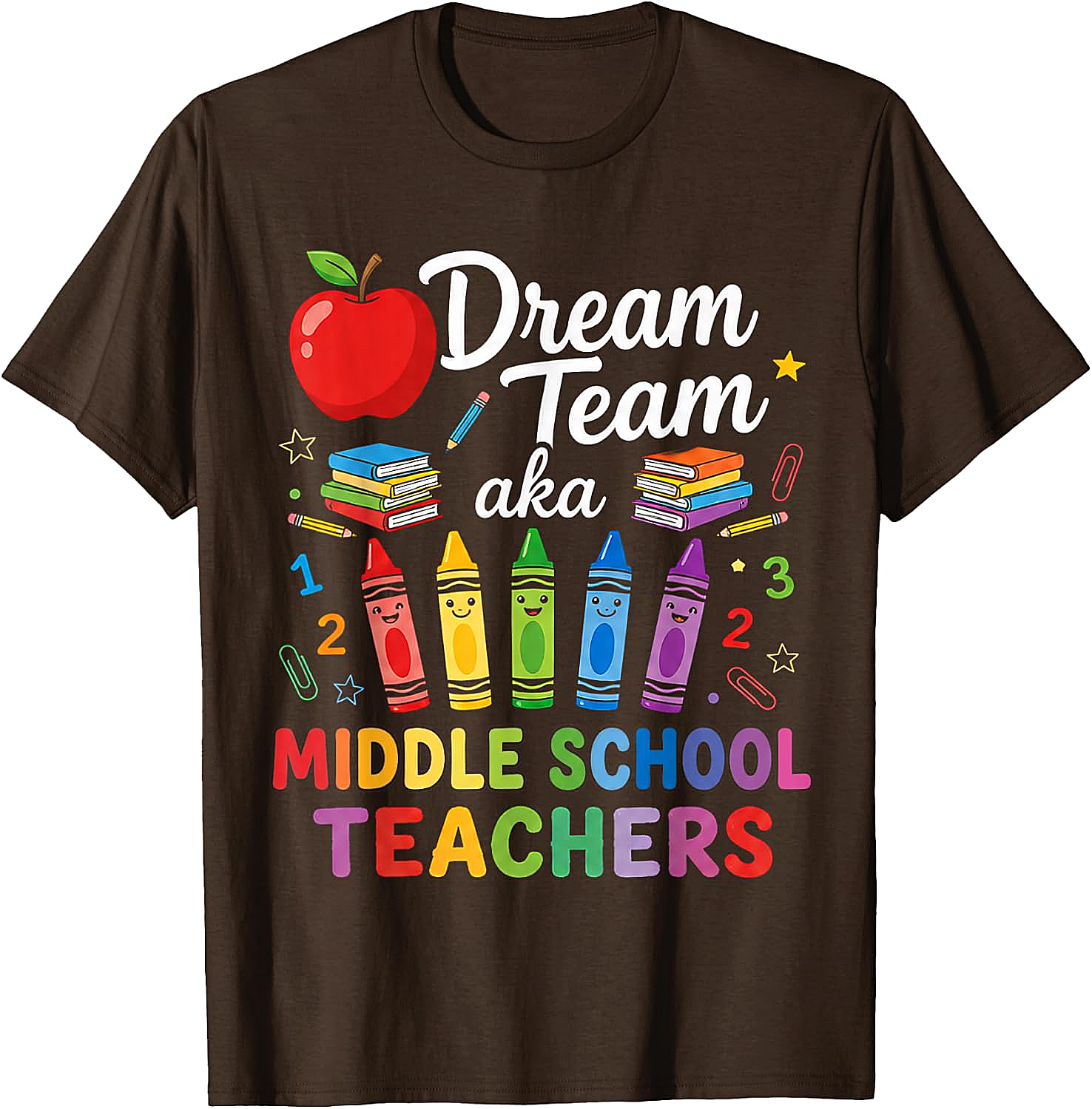 Middle School Teachers Dream Team T-Shirt Back to School Gift