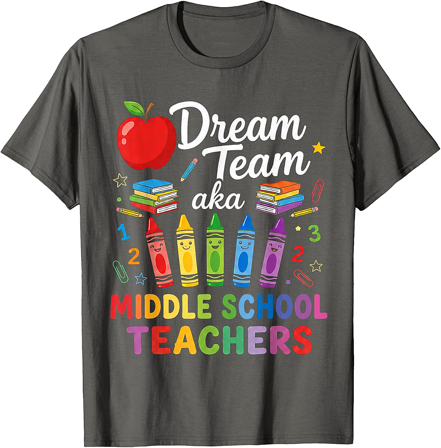 Middle School Teachers Dream Team T-Shirt Back to School Gift