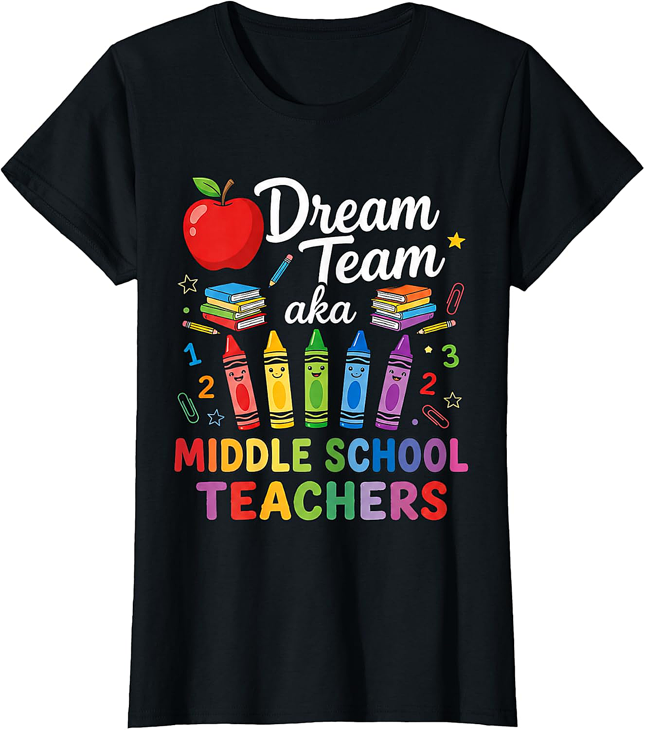 Middle School Teachers Dream Team T-Shirt Back to School Gift